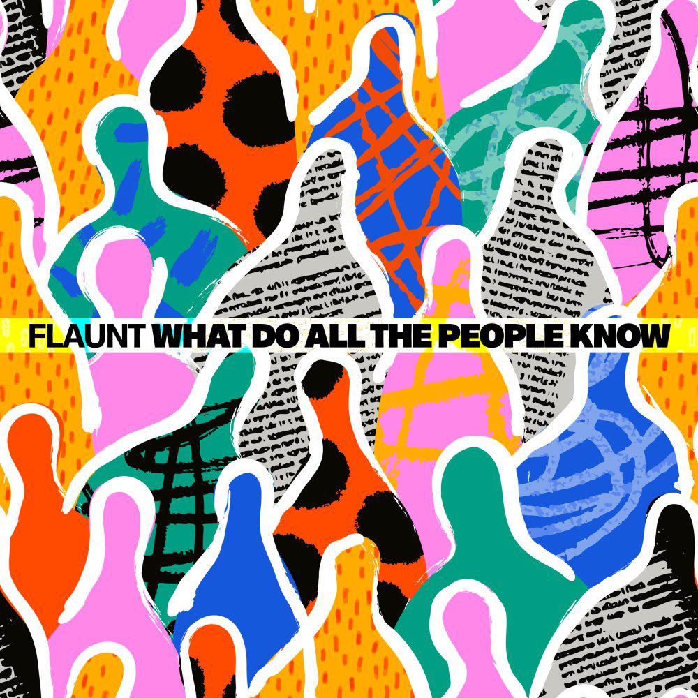 Постер альбома What Do All The People Know
