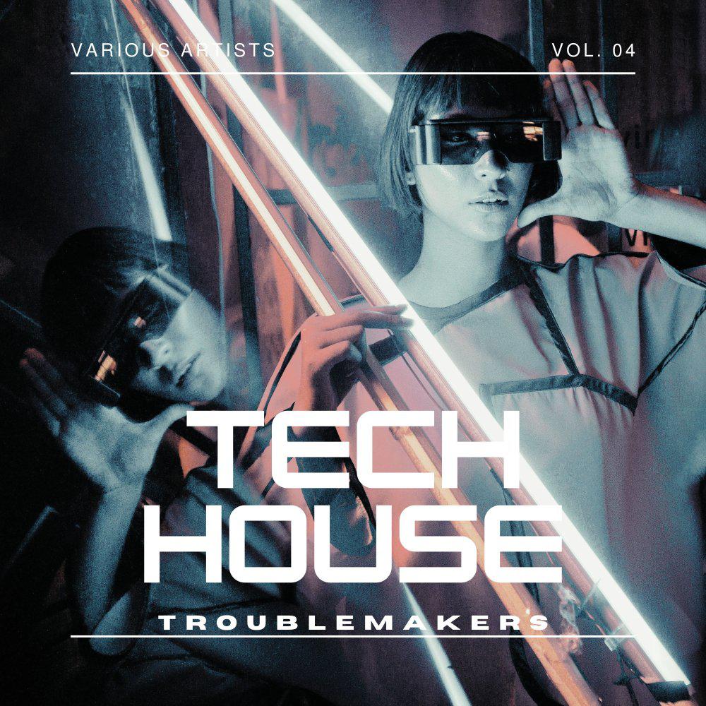 Постер альбома Tech House Troublemakers, Vol. 3