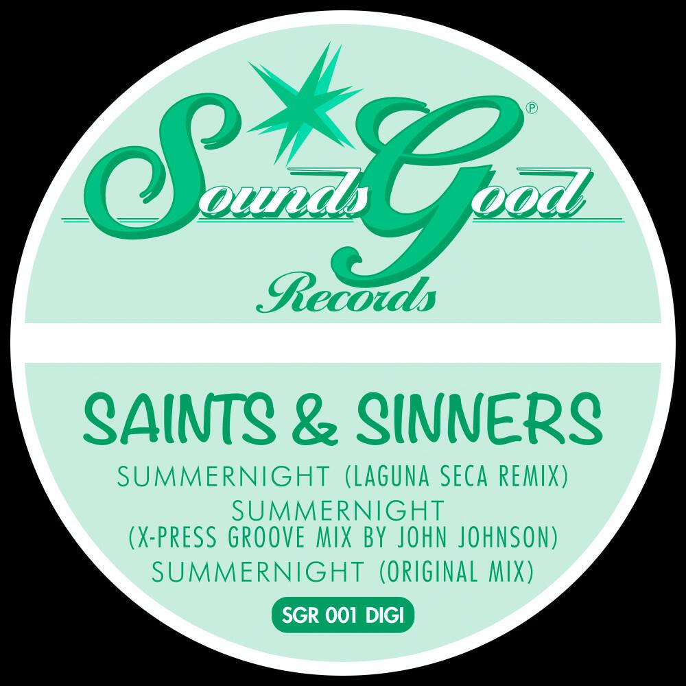 The Saints & The Sinners - Summernight (X-Press Groove Mix)