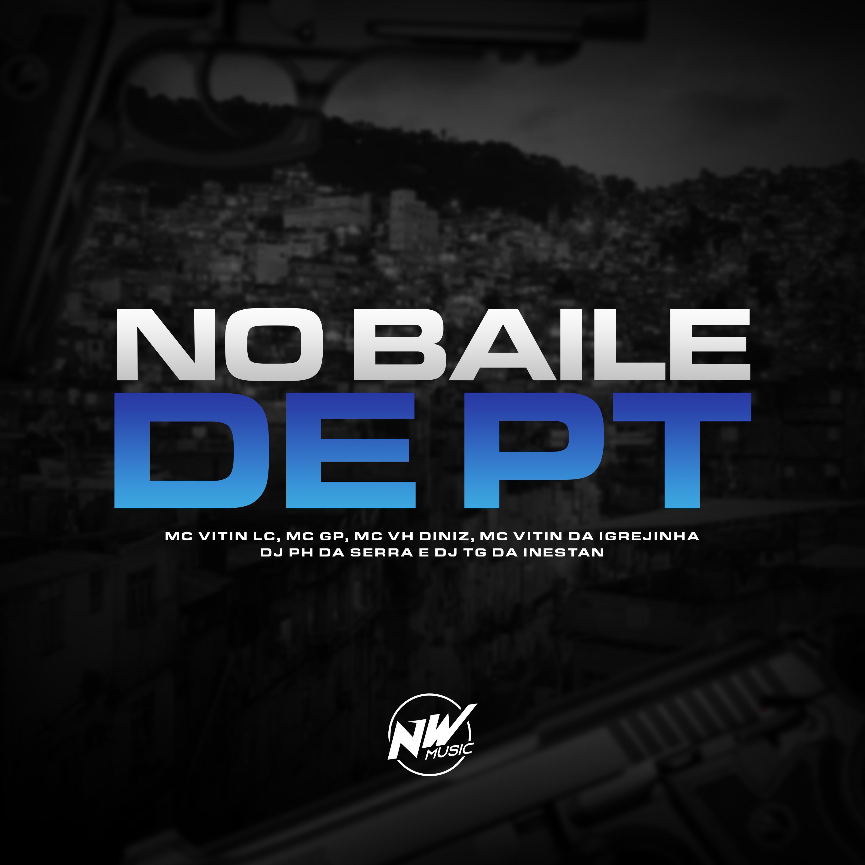 Постер альбома No Baile de Pt