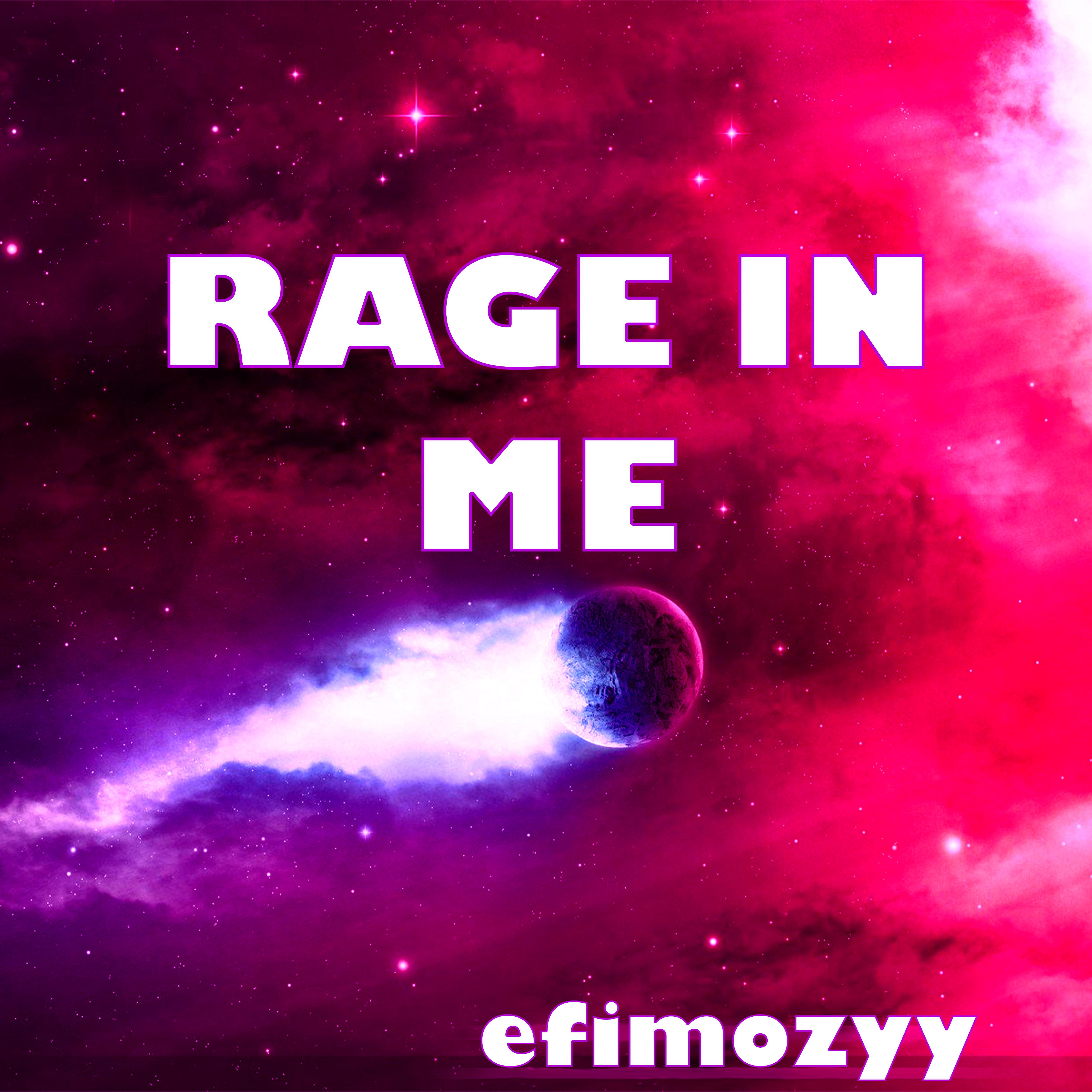 Постер альбома Rage in Me