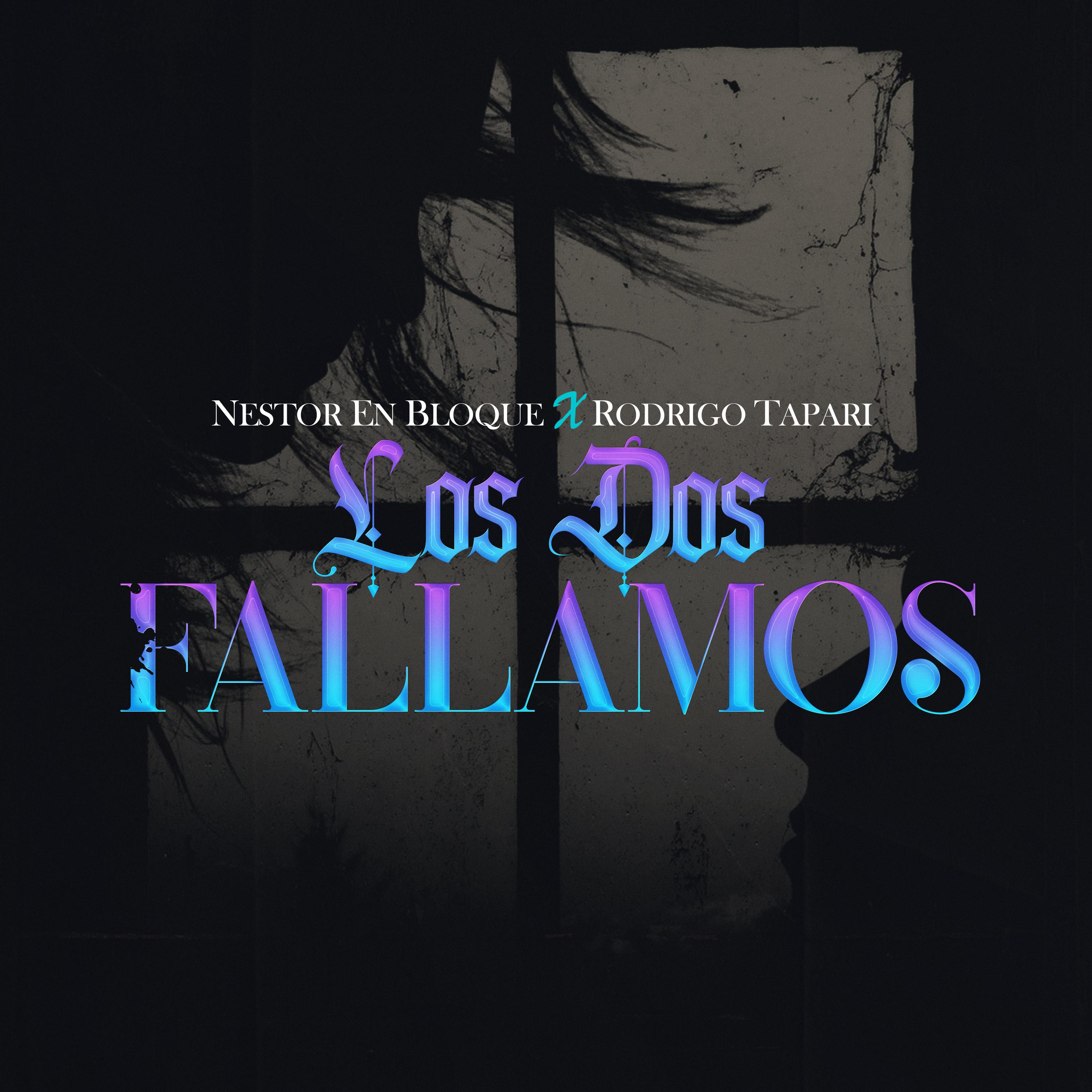 Постер альбома Los Dos Fallamos