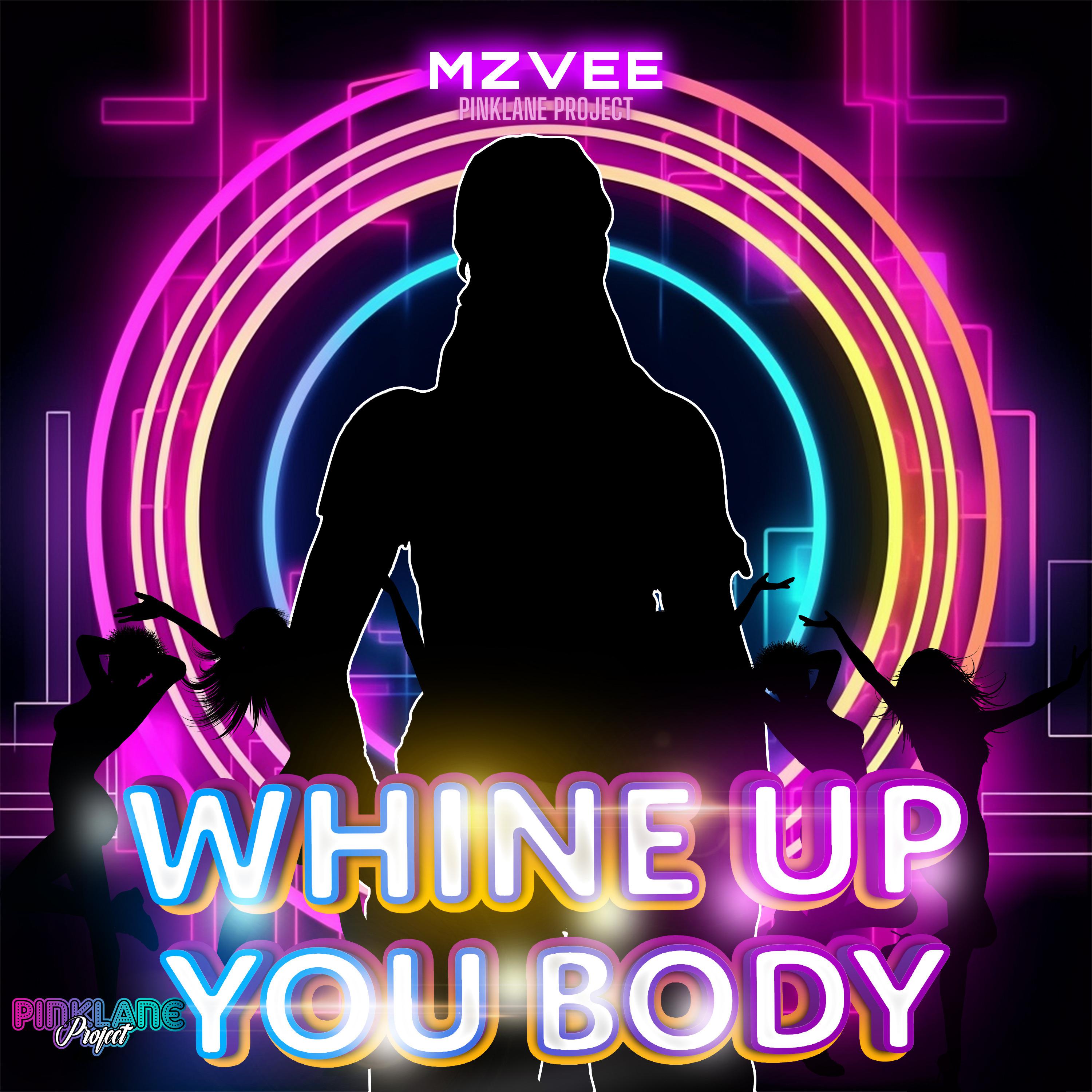 Постер альбома Whine Up You Body