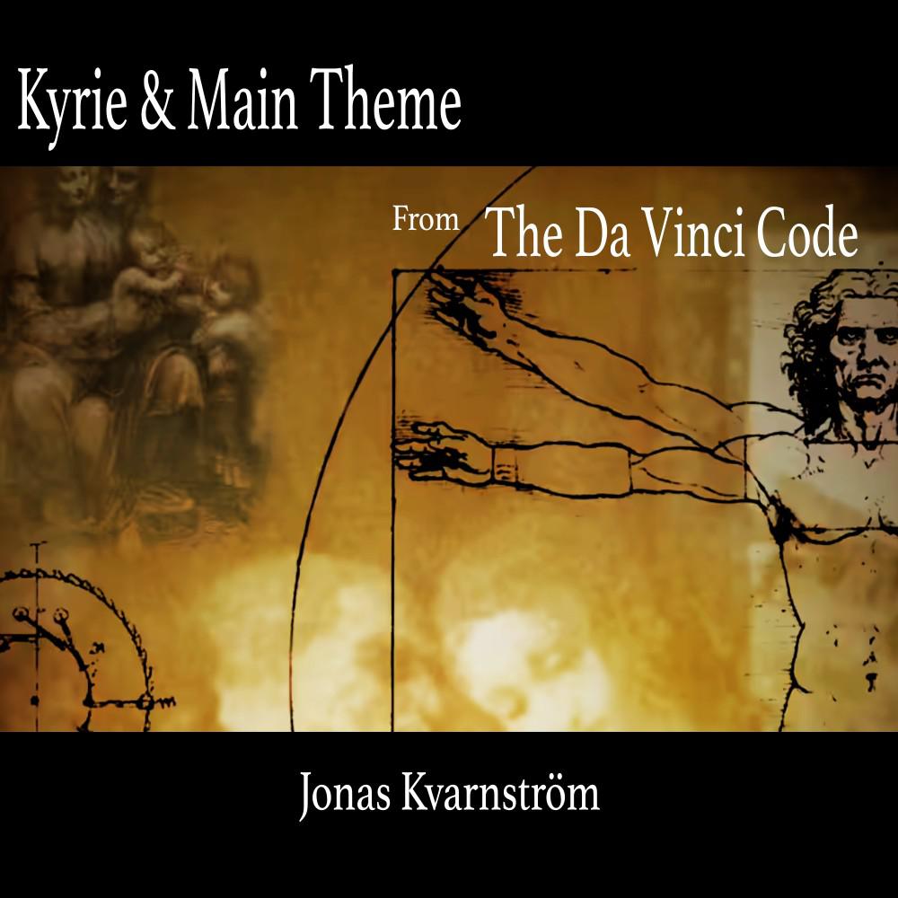 Постер альбома Kyrie and Main Theme (From the da Vinci Code)