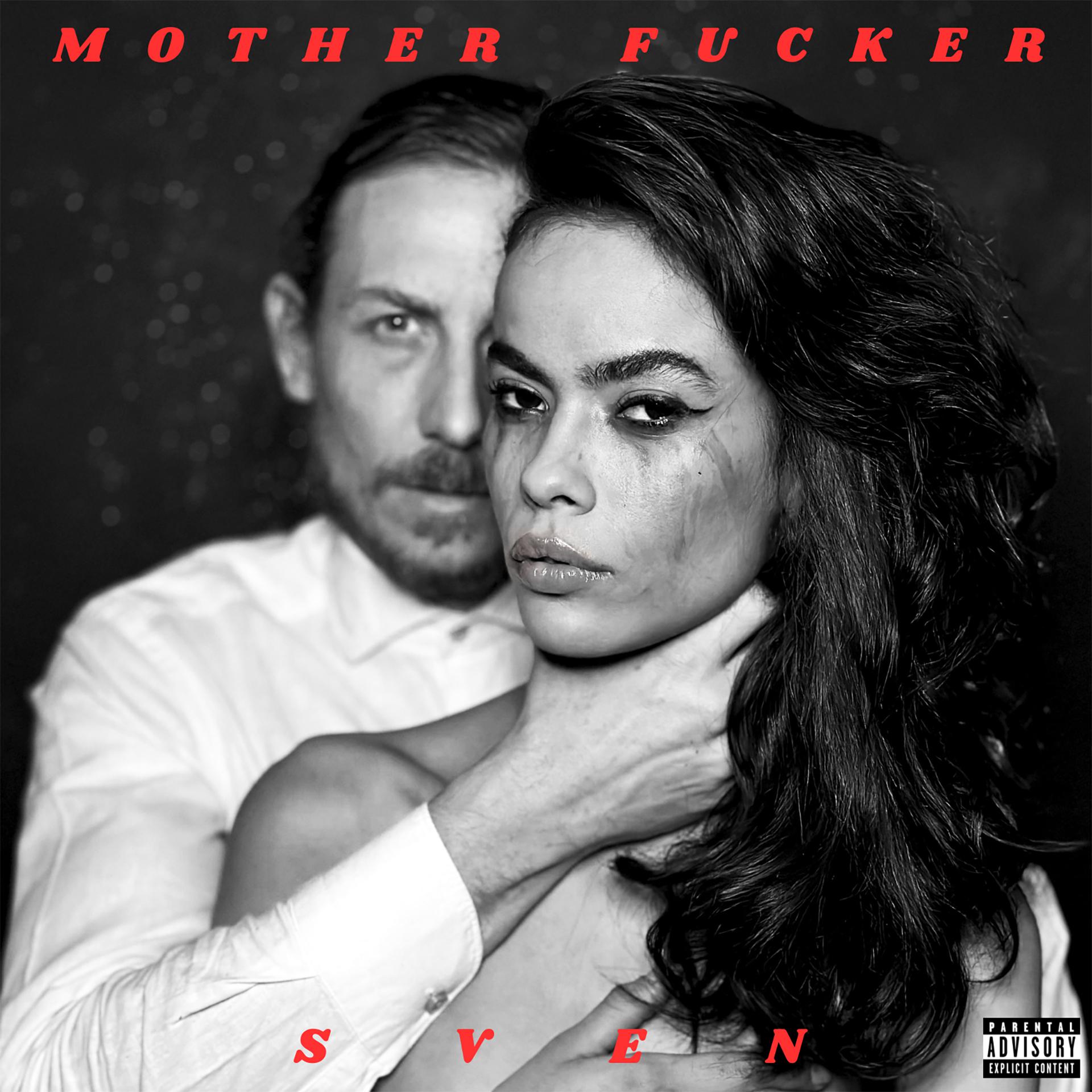 Постер альбома Mother Fucker