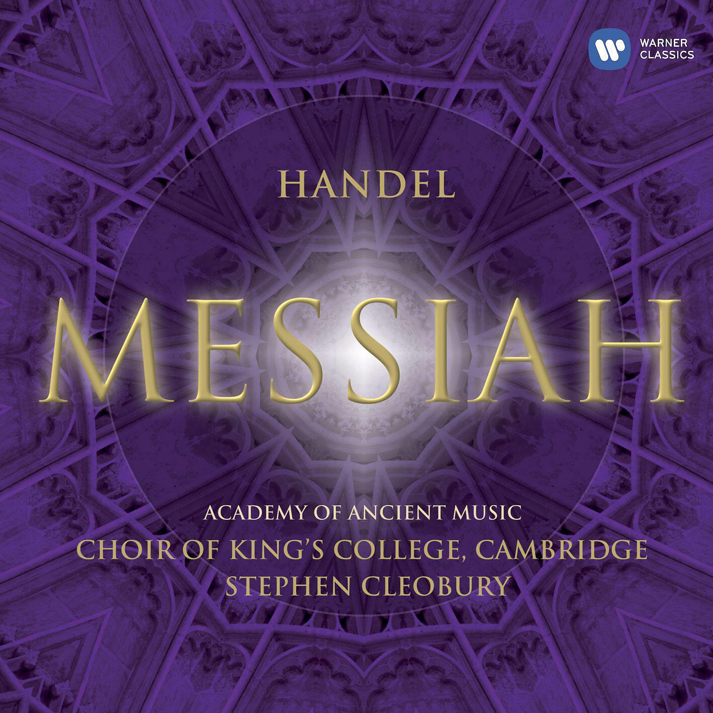 Choir of King's College, Cambridge - Messiah HWV56, PART 1: His yoke is easy (chorus: Allegro)