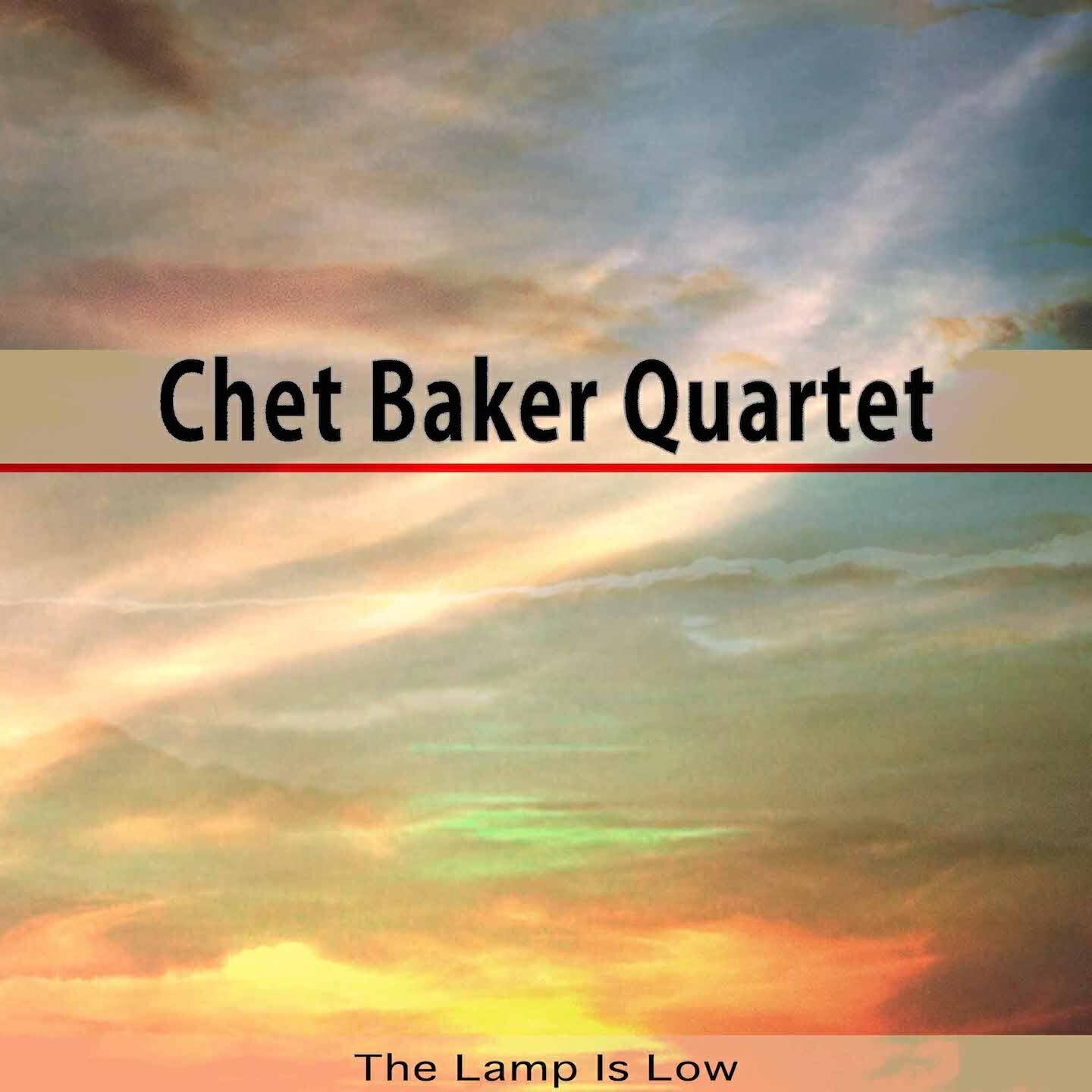 Chet Baker Quartet - I Get Along Without You Very Well (Remastered)