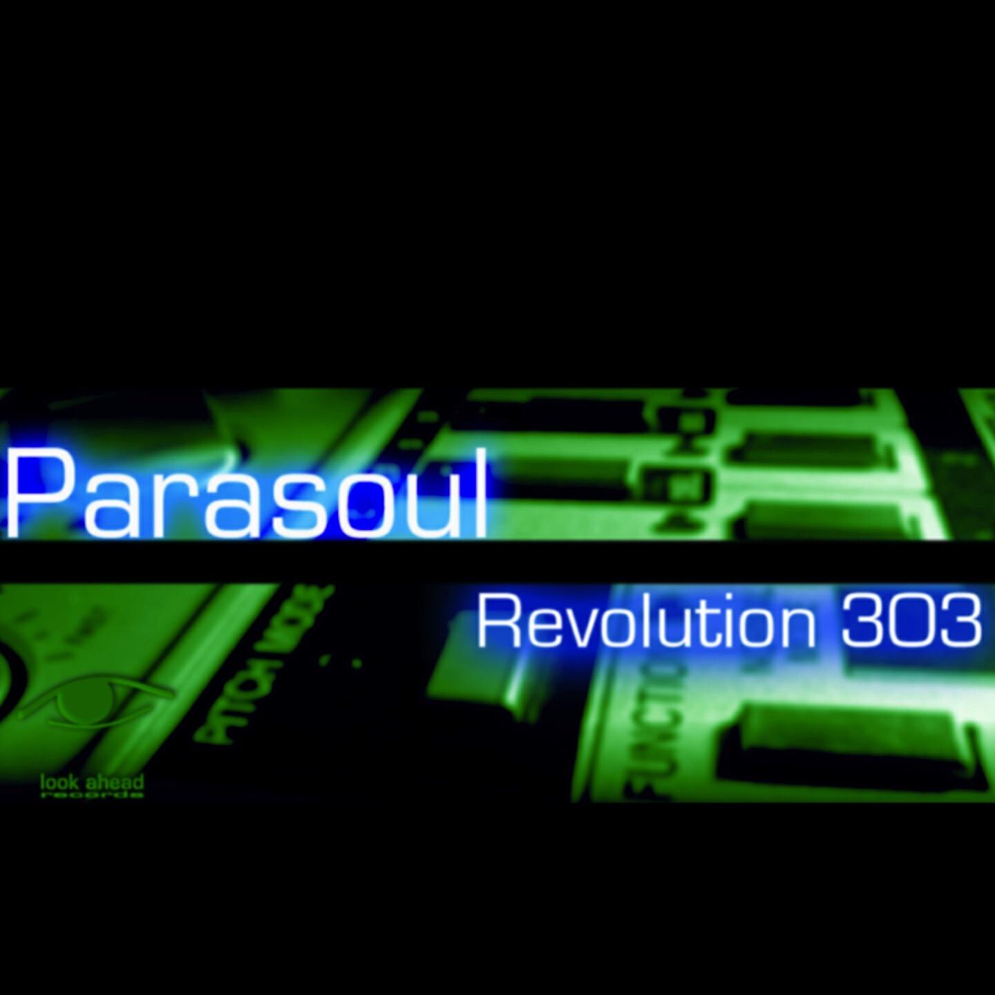 ParaSoul - Revolution 303 (Alius & Ezzo Feel the Mix)