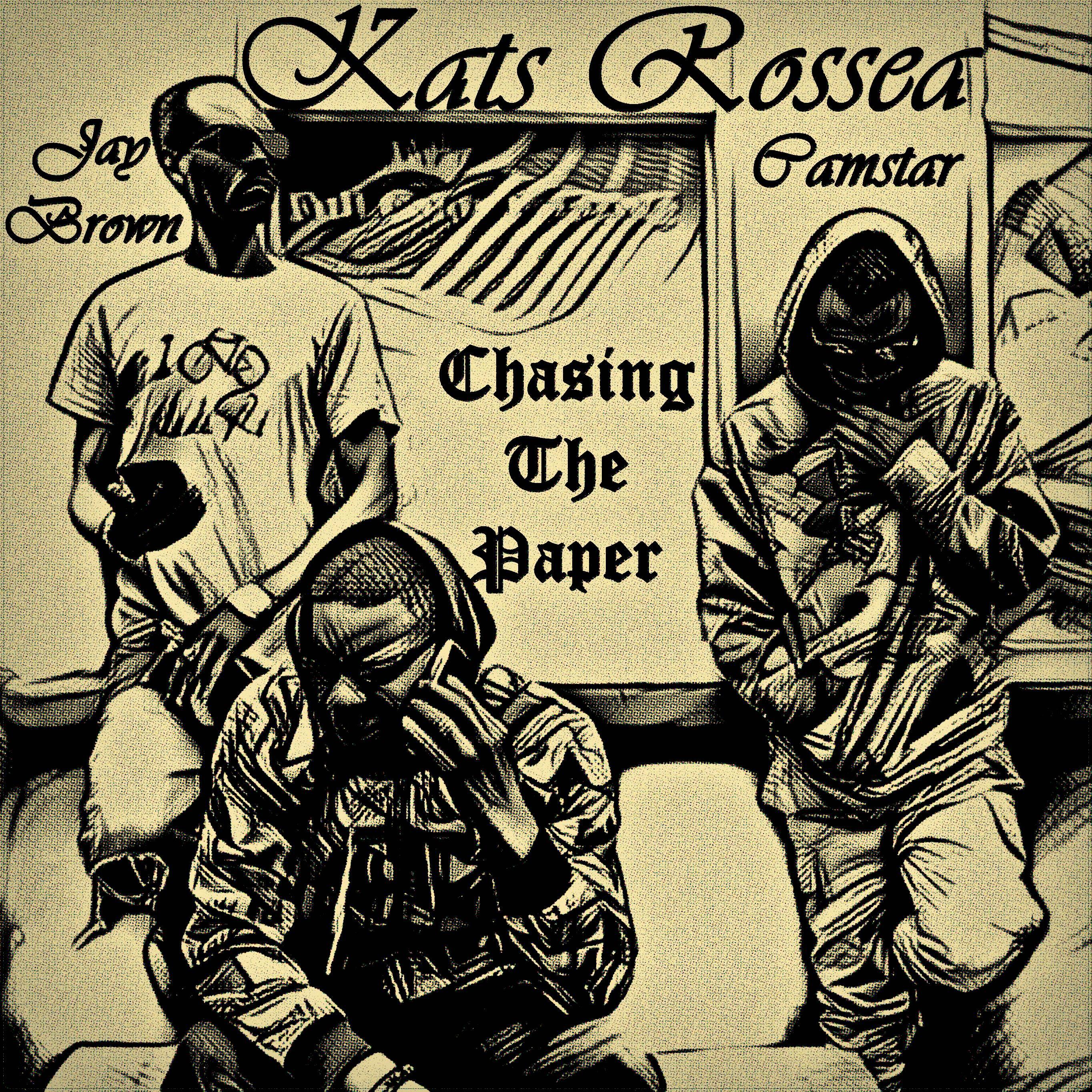 Постер альбома Chasing The Paper (feat. Camstar & Jay Brown)