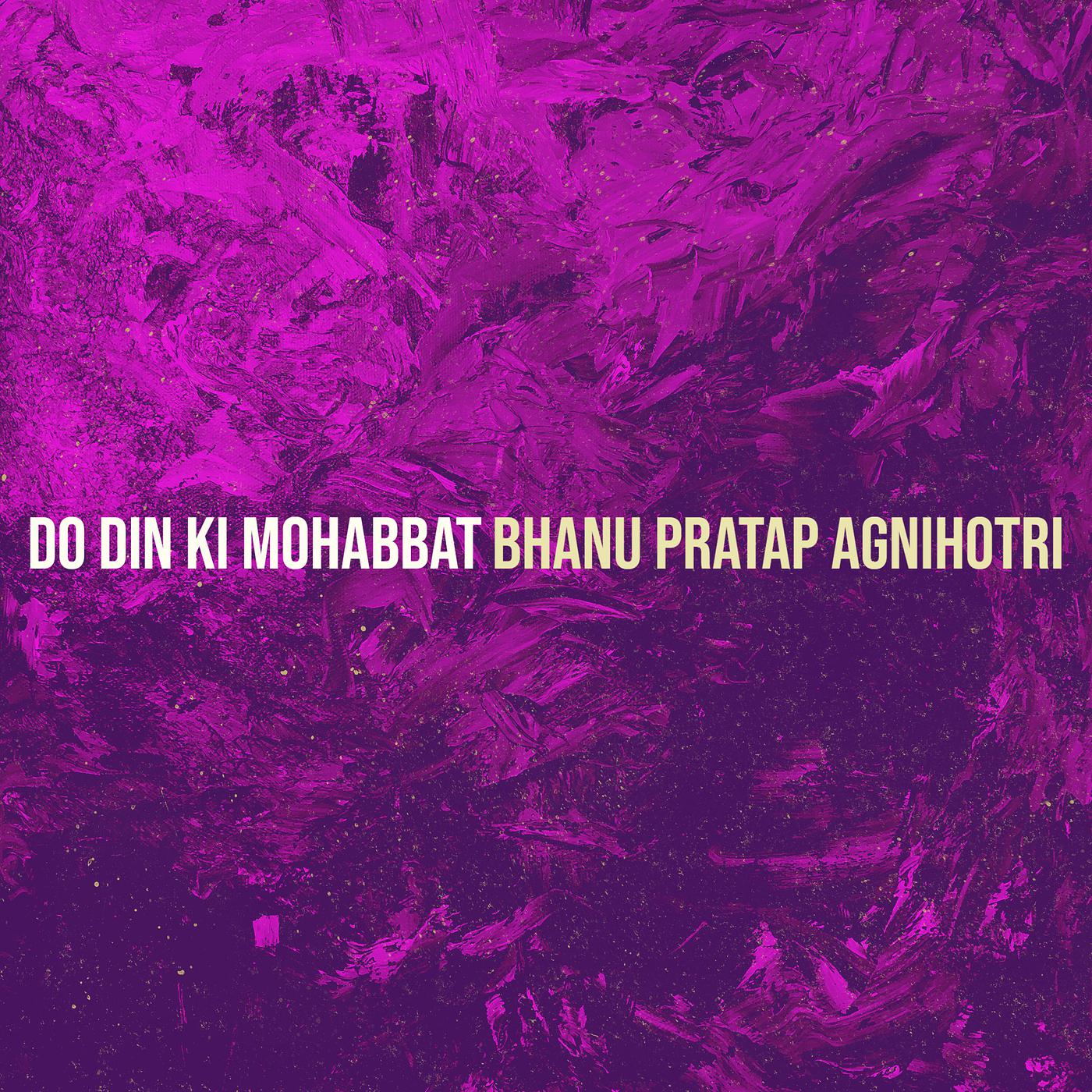 Постер альбома Do Din Ki Mohabbat
