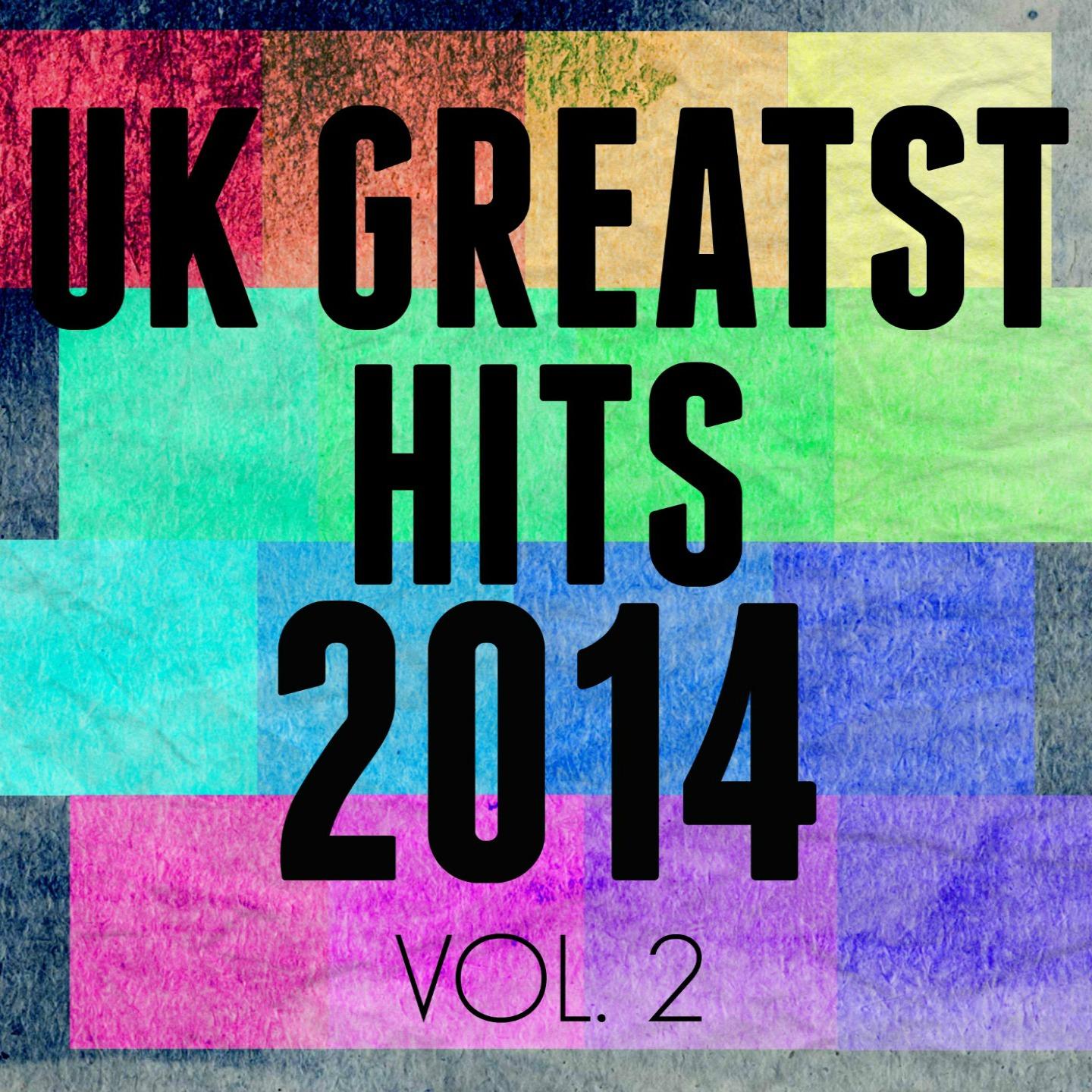 Постер альбома UK Greatest Hits Of 2014 Vol. 2