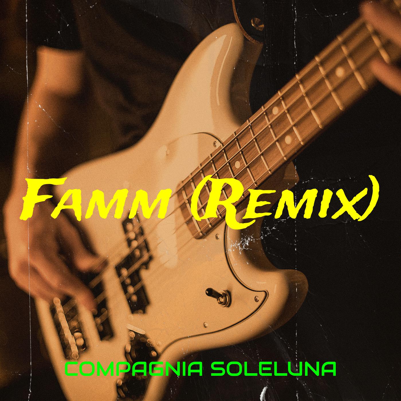 Постер альбома Famm (Remix)