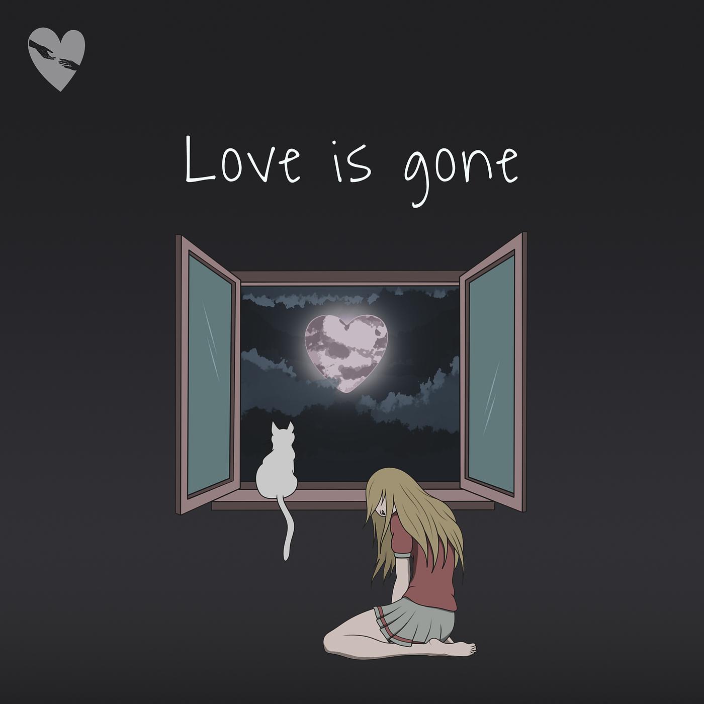 Постер альбома Love Is Gone