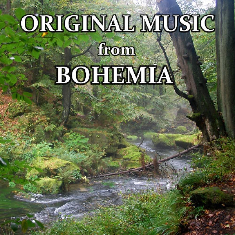 Постер альбома Original Music from Bohemia