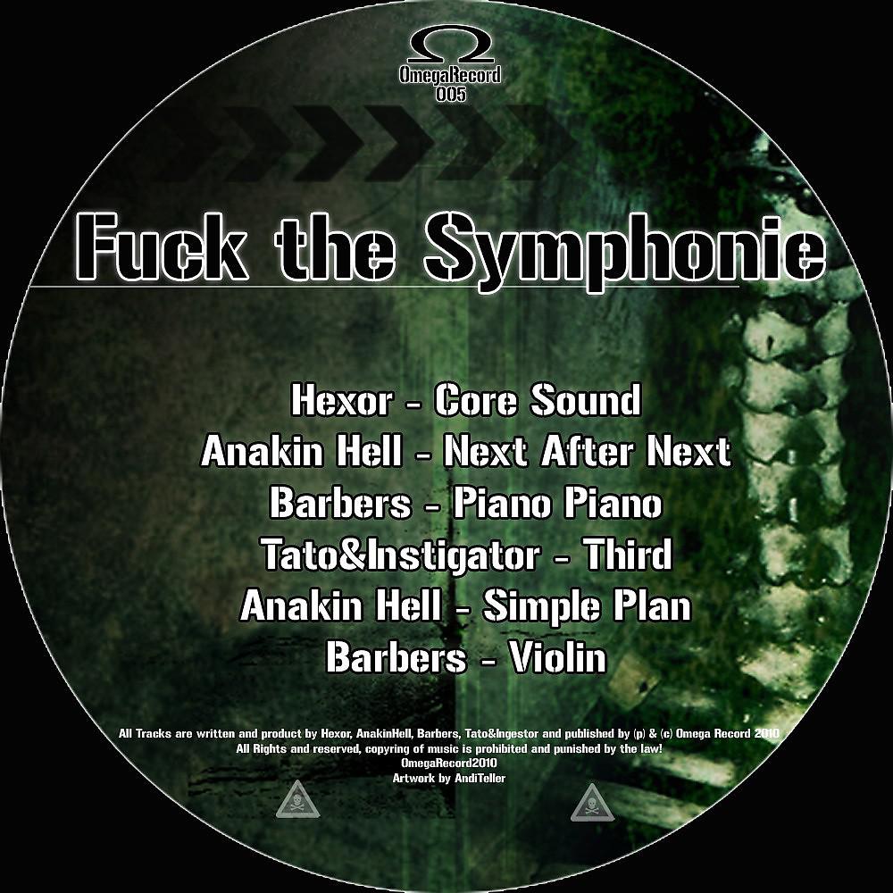 Постер альбома Fuck the Symphonie