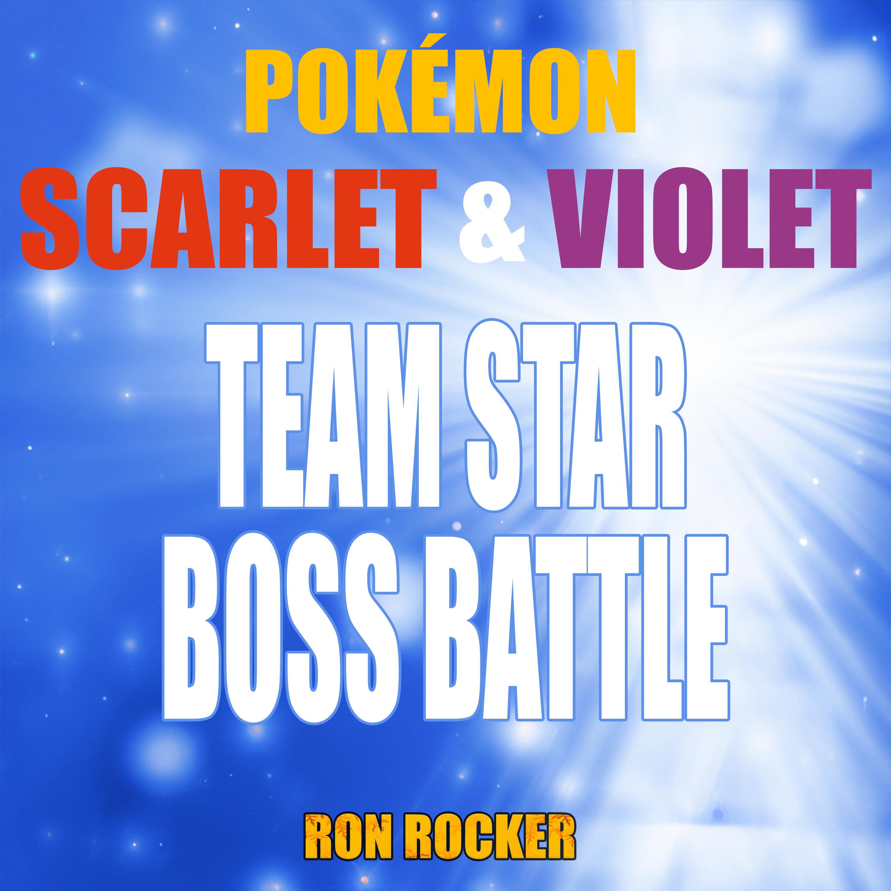 Постер альбома Pokémon Scarlet & Violet - Team Star Boss Battle