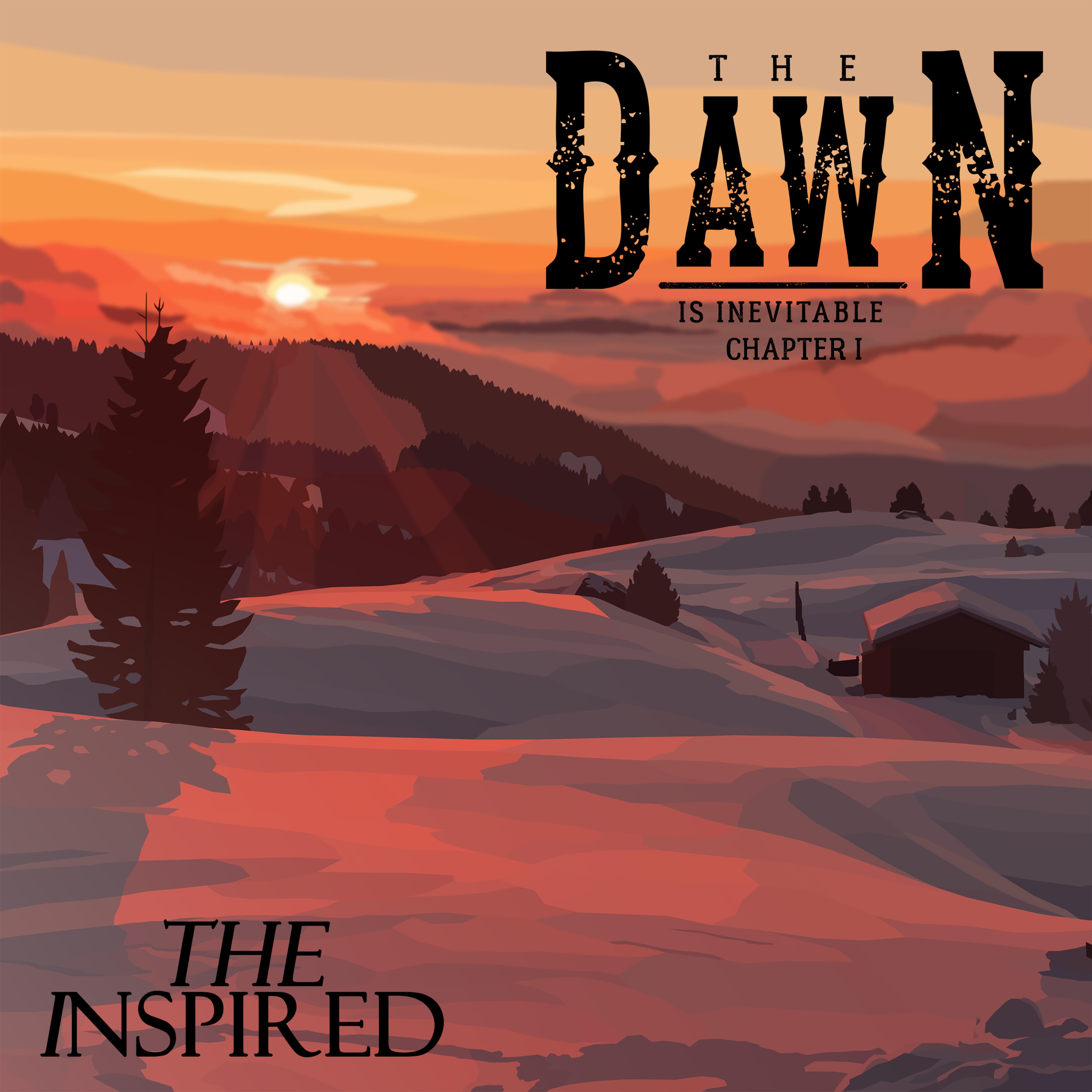 Постер альбома The Dawn Is Inevitable (Chapter I)