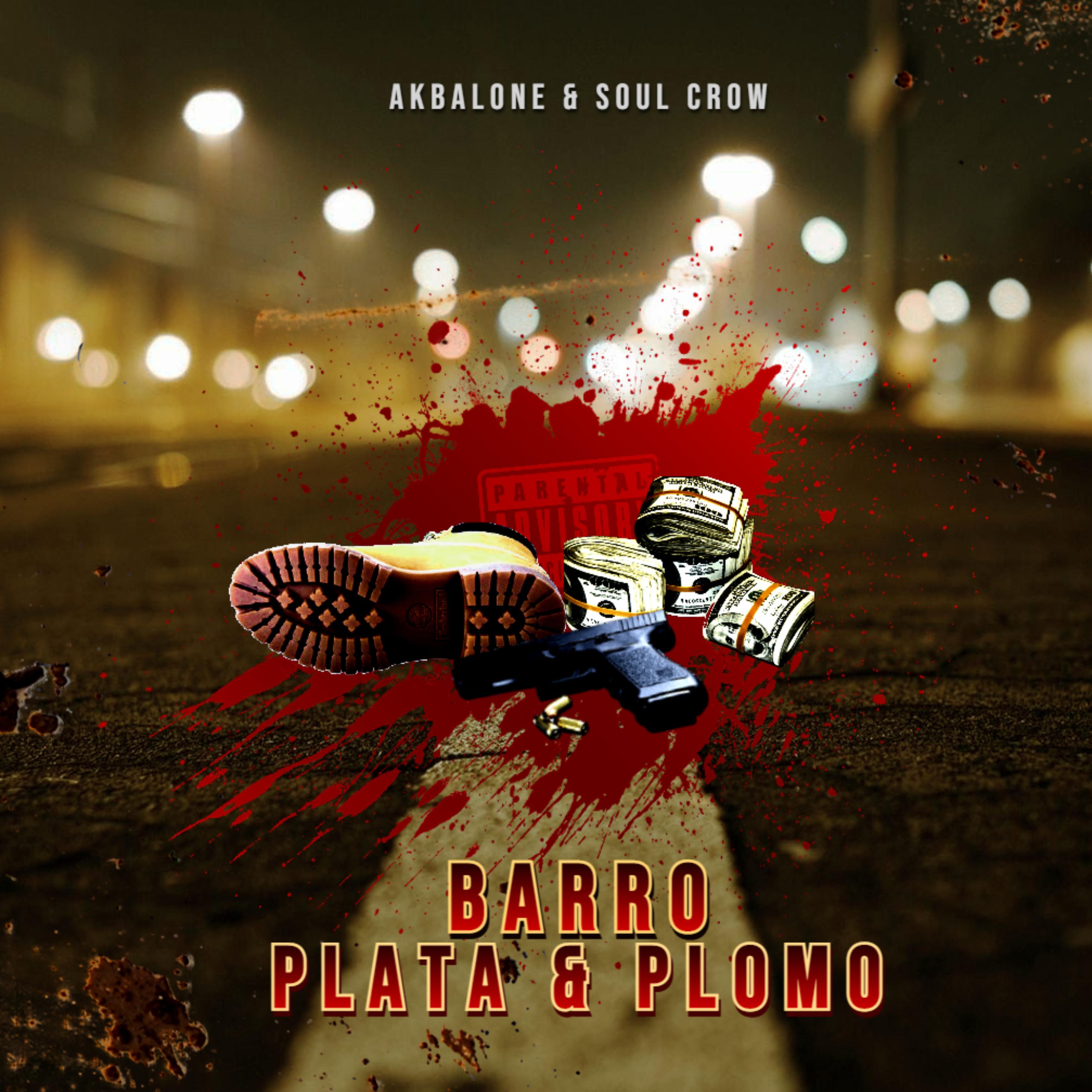 Постер альбома Barro, Plata & Plomo