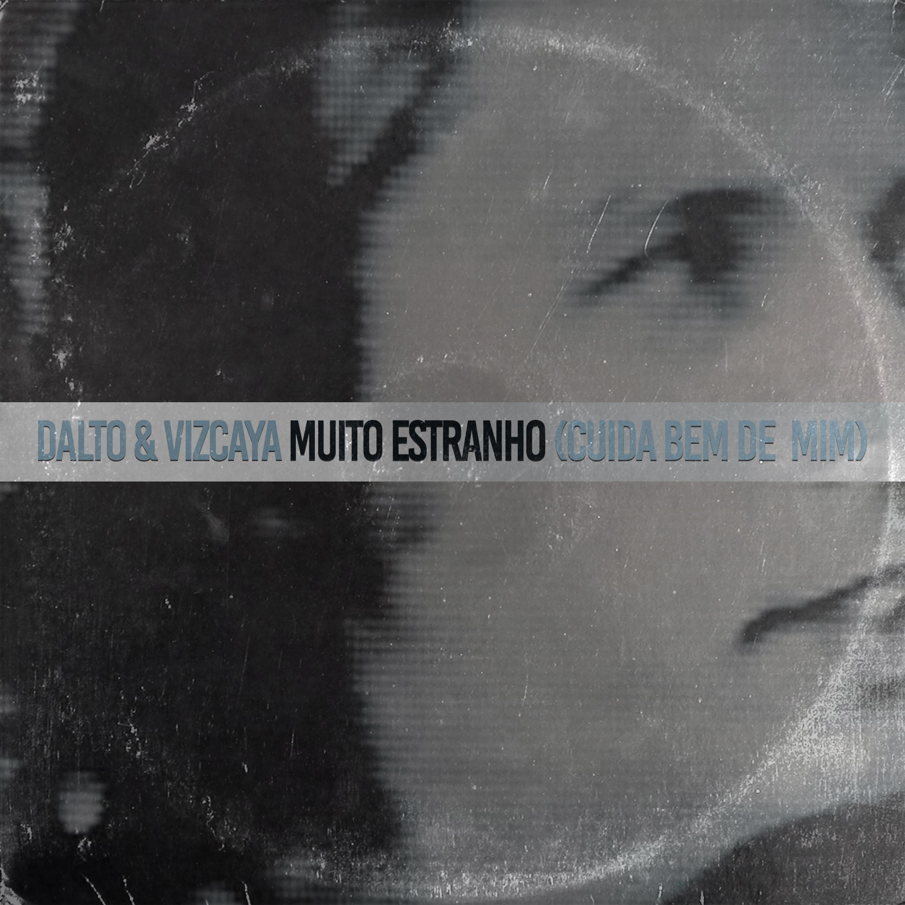 Постер альбома Muito Estranho (Cuida Bem de Mim)