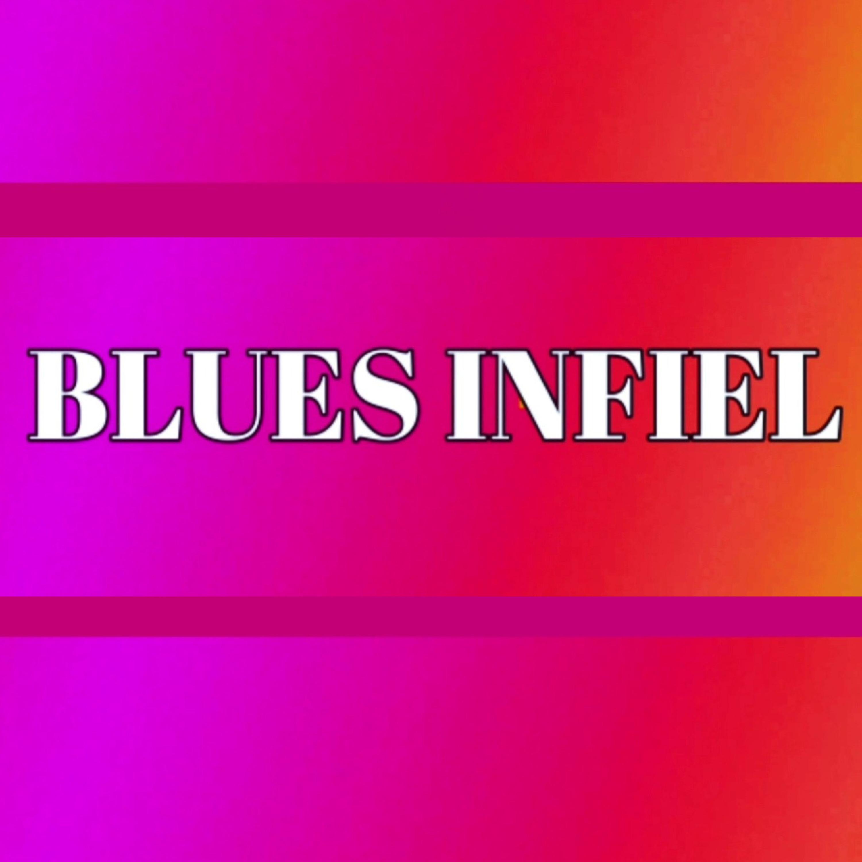 Постер альбома Blues Infiel