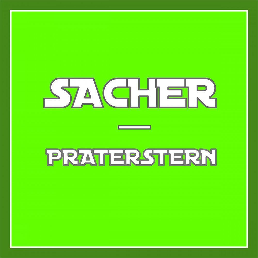 Sacher - Praterstern (Real Radio Edit)