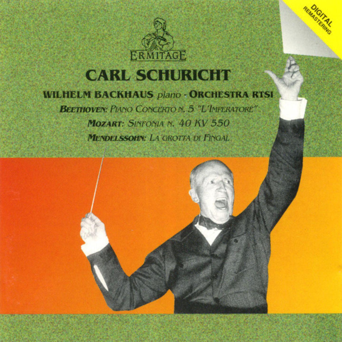 Постер альбома Carl Schuricht : Beethoven ● Mozart ● Mendelssohn