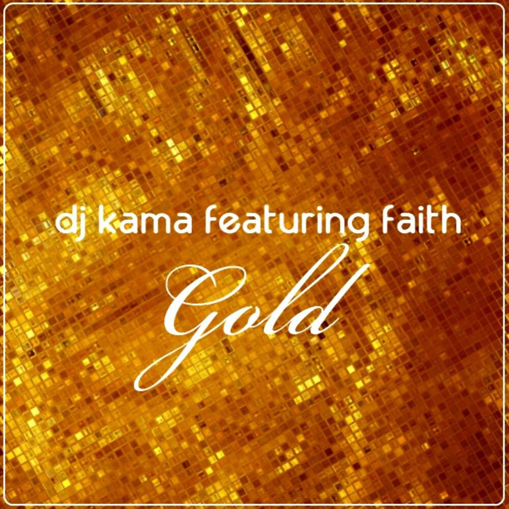 DJ Kama - Gold (Kama's Alternative Mix)