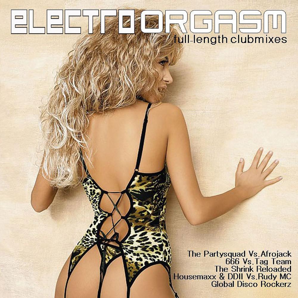 Постер альбома Electro Orgasm