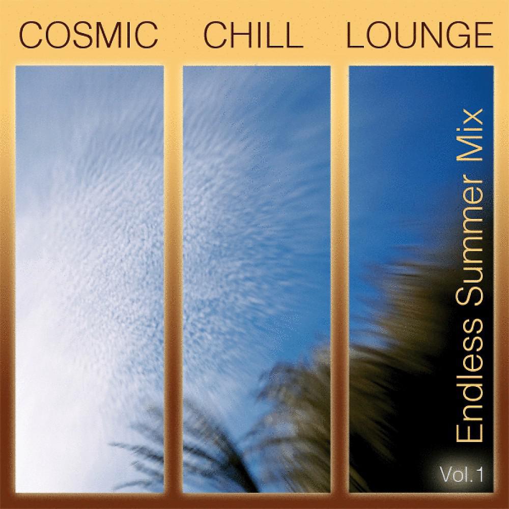 Постер альбома Cosmic Chill Lounge Vol. 1