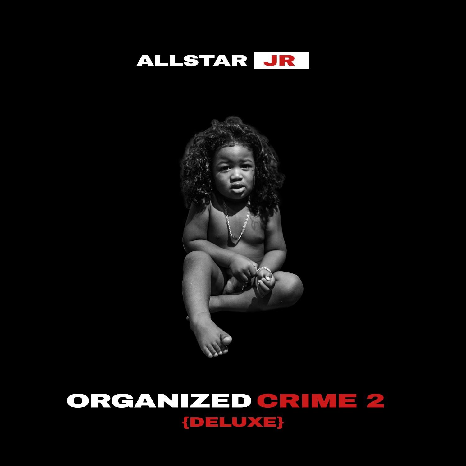 Постер альбома Organized Crime 2 (Deluxe)