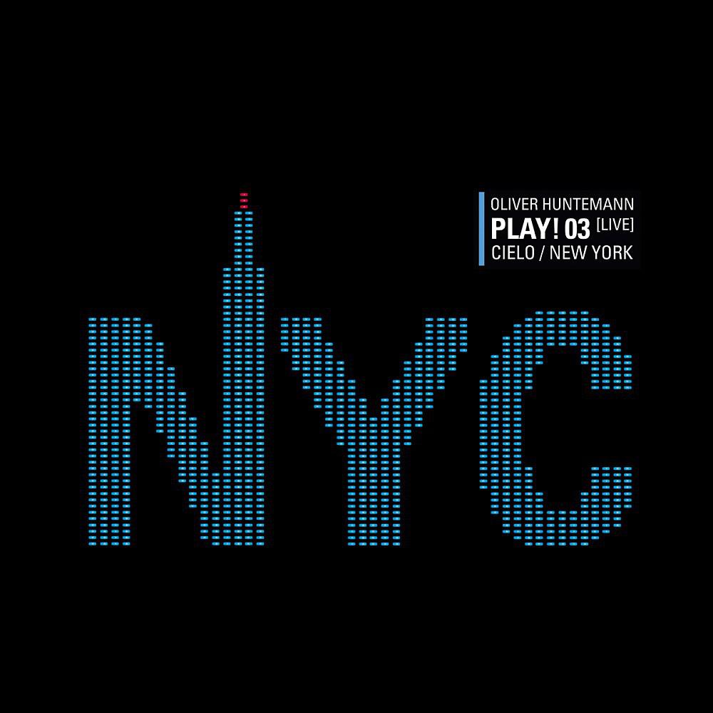 Oliver Huntemann - NYC (Keep on Playin’)