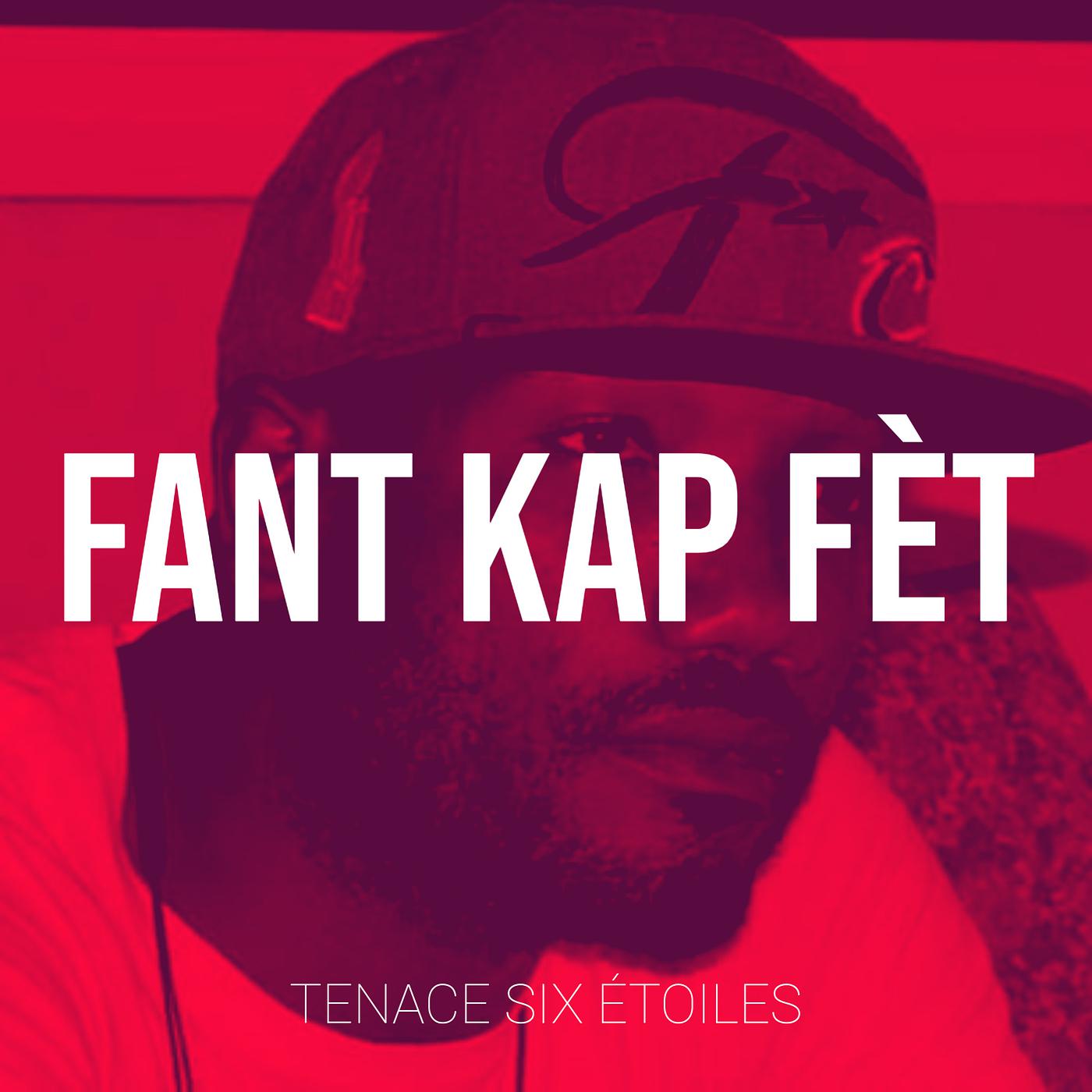 Постер альбома Fant Kap Fèt