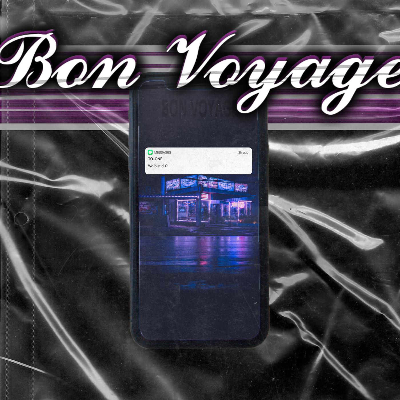 Постер альбома Bon Voyage