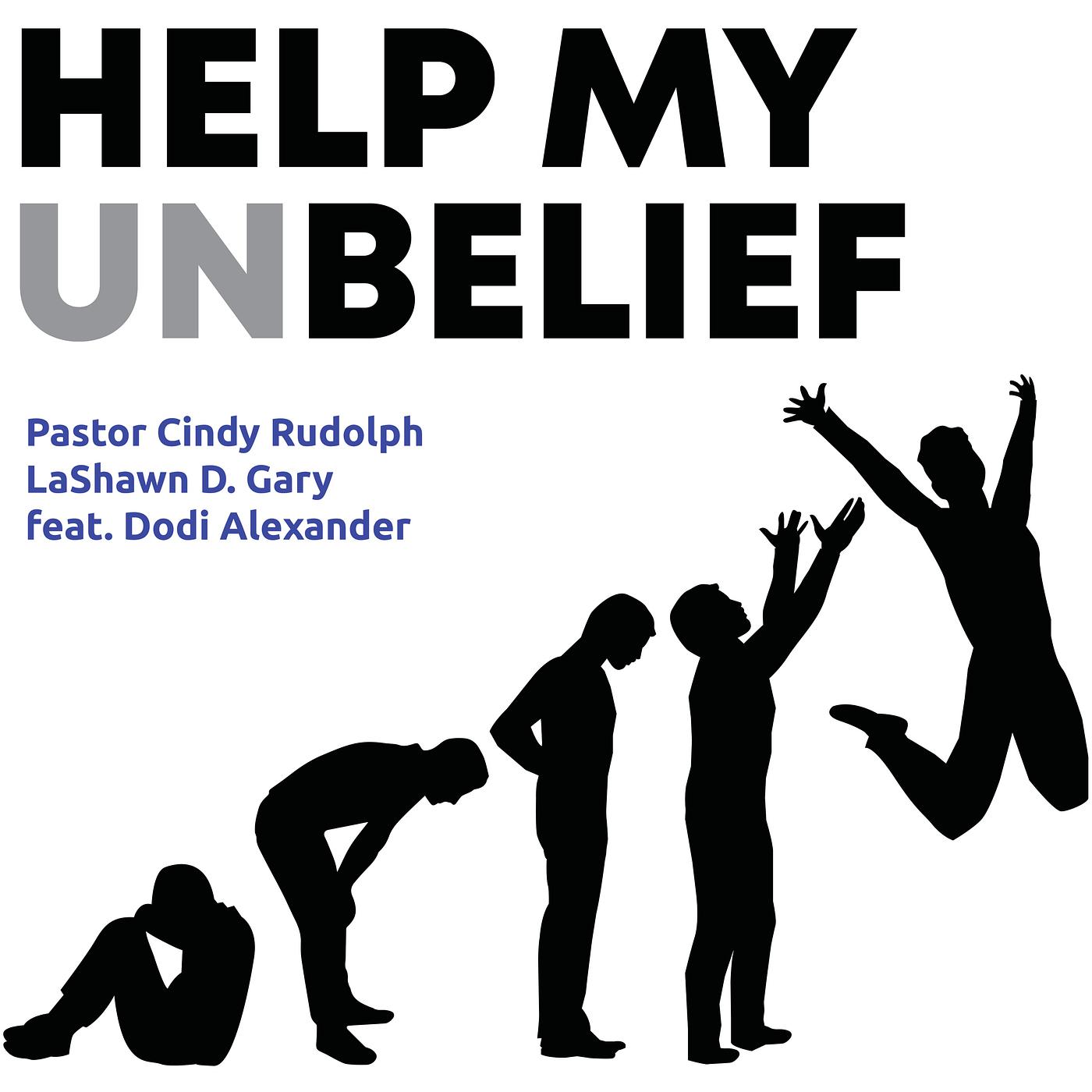 Постер альбома Help My Unbelief