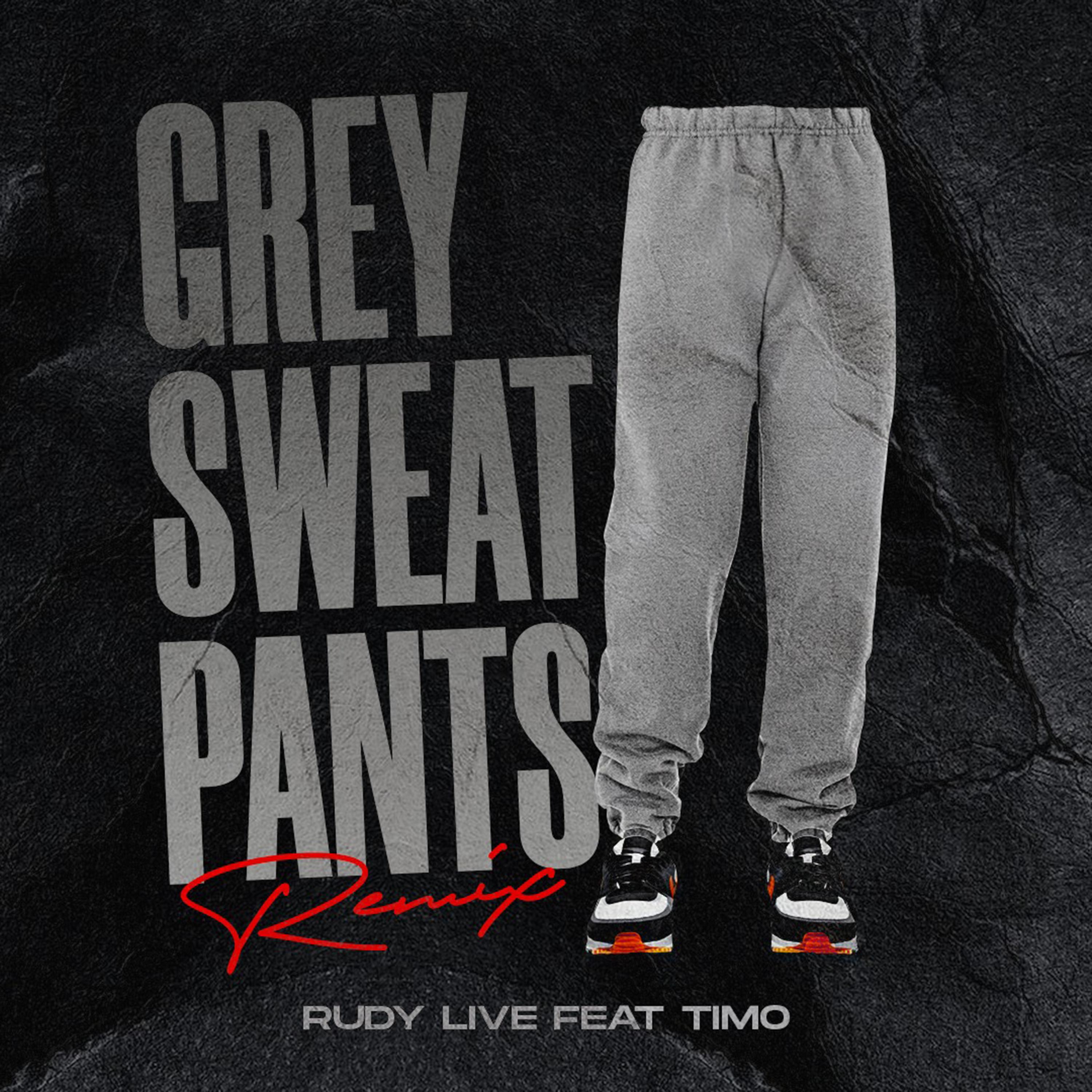 Постер альбома Grey Sweat Pants