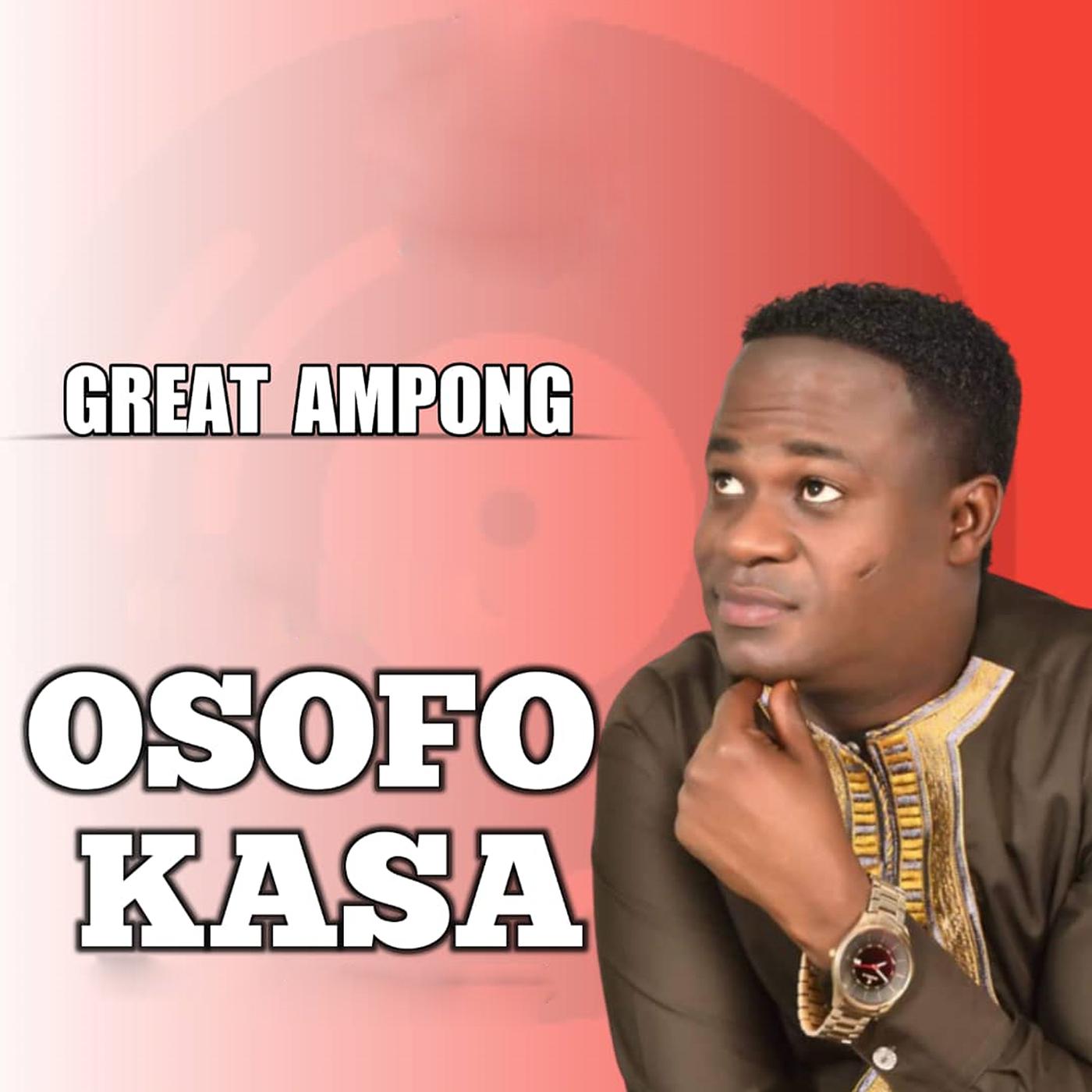 Постер альбома Osofo Kasa