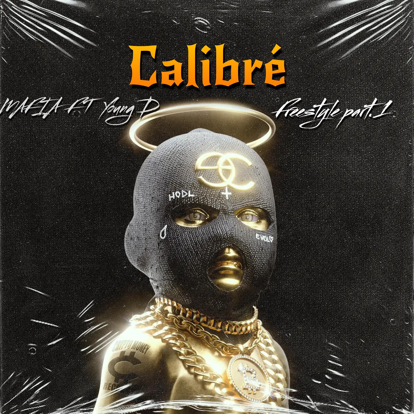 Постер альбома Calibré Freestyle, Pt. 1