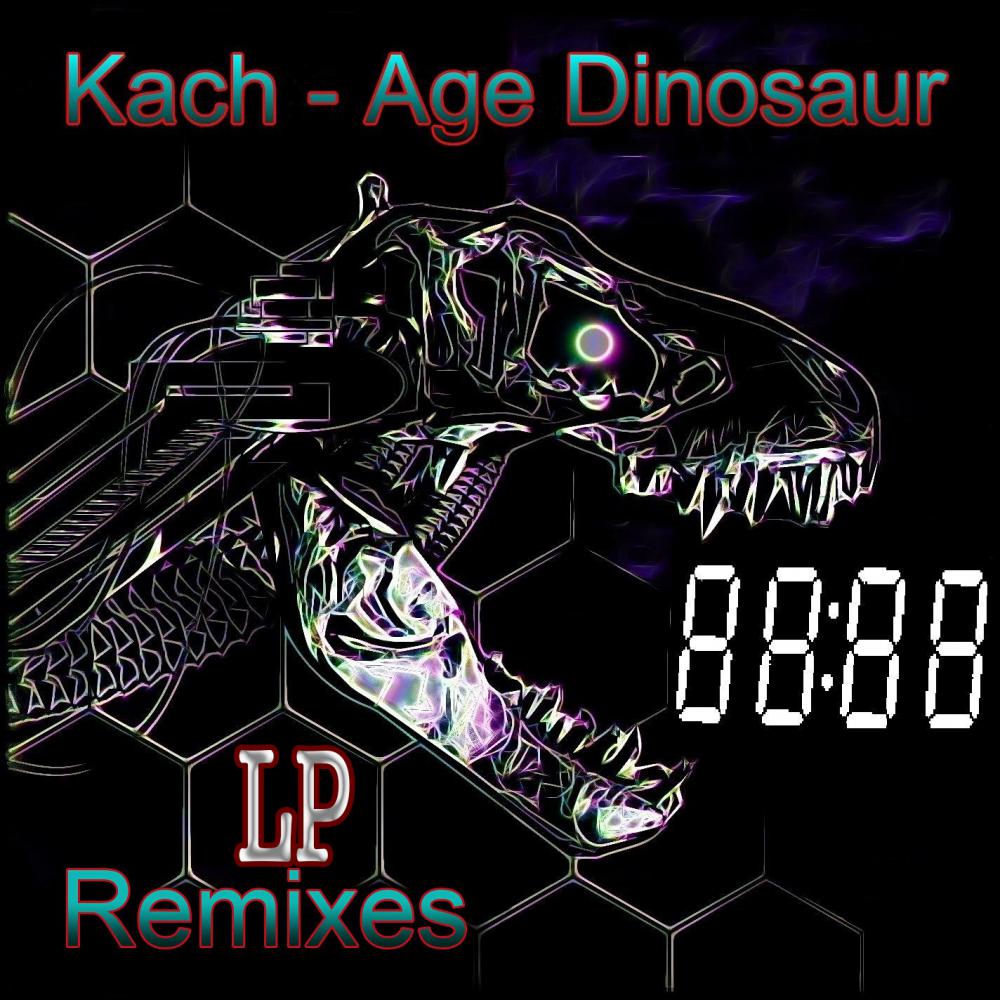 Постер альбома Age Dinosaur (Remixes)
