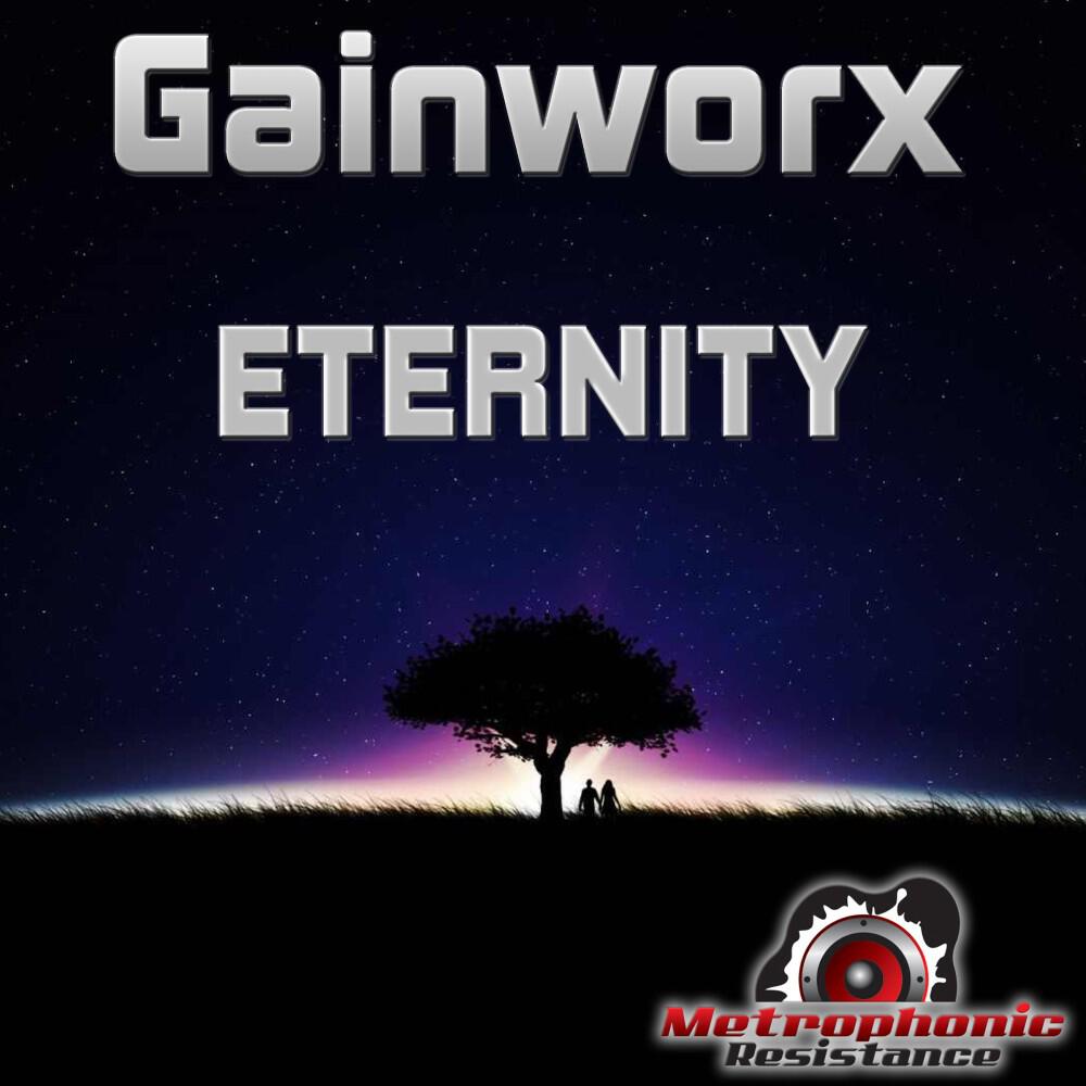 Gainworx - Eternity (Xelerator Remix Edit)