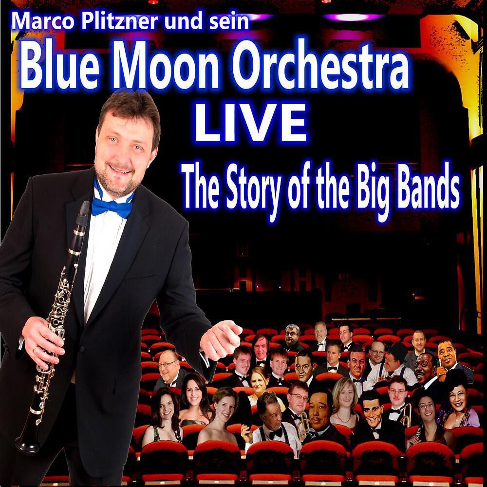 Marco Plitzner und sein Blue Moon Orchestra - The White Cliffs of Dover (Live)