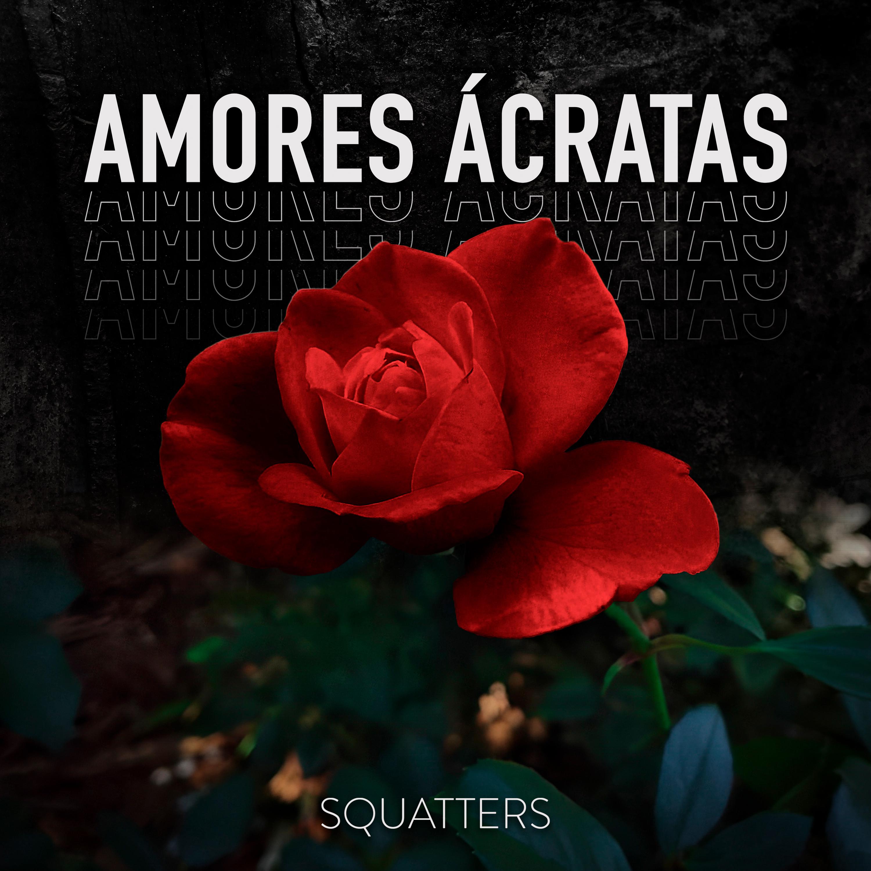 Постер альбома Amores Ácratas