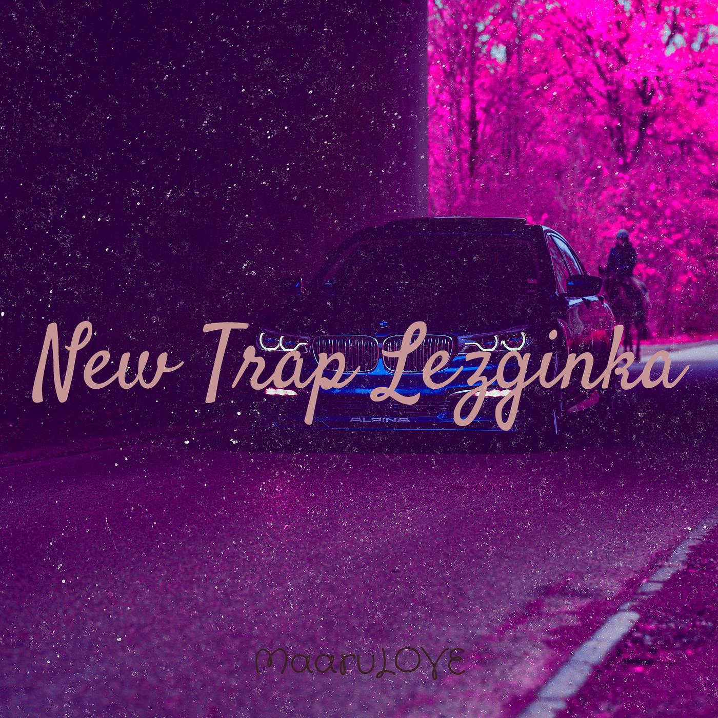 Постер альбома New Trap Lezginka