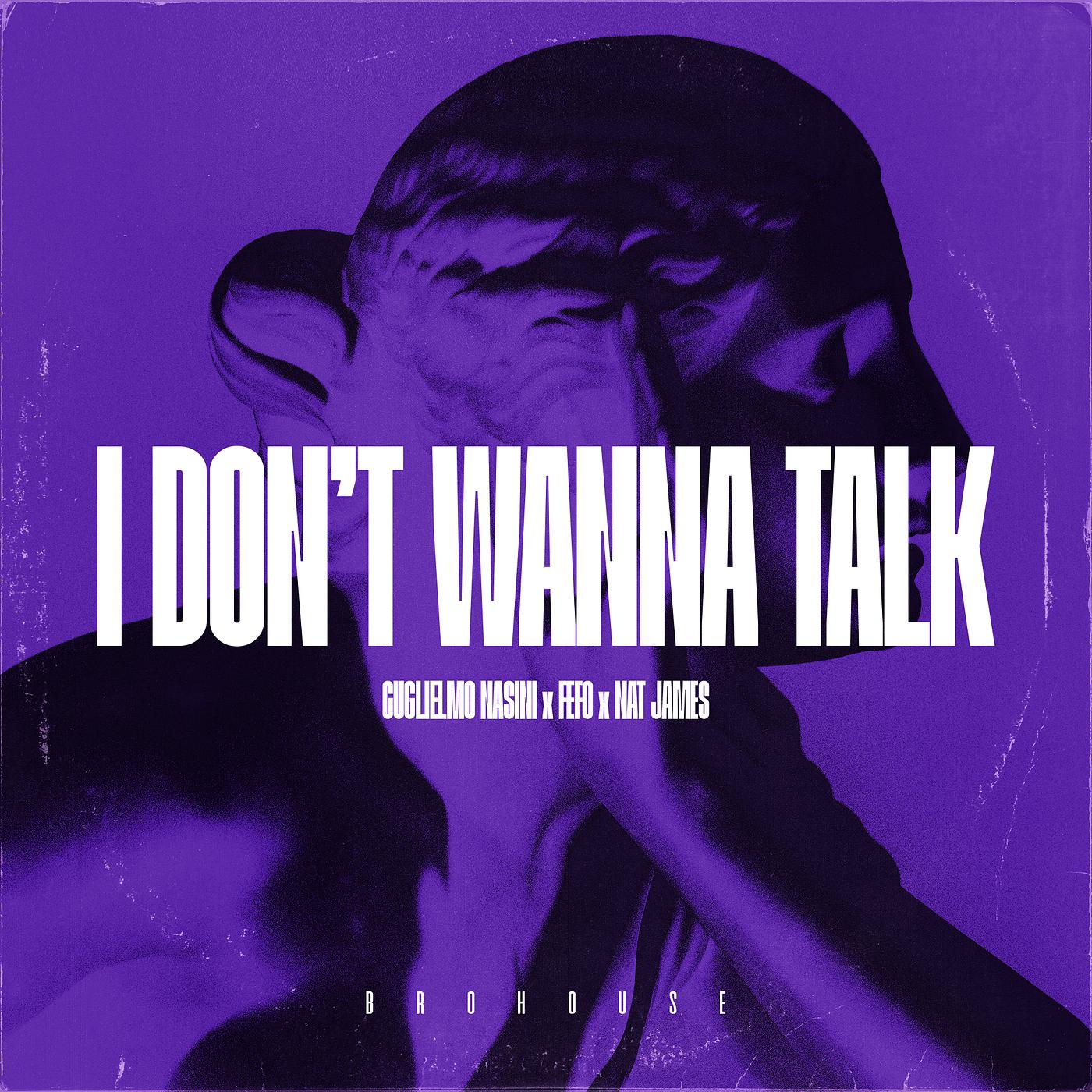 Постер альбома I Don't Wanna Talk