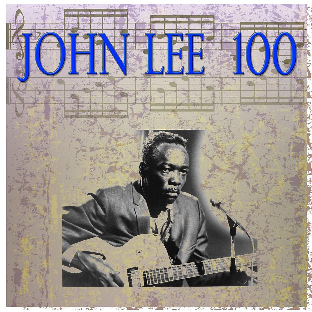 Постер альбома John Lee 100