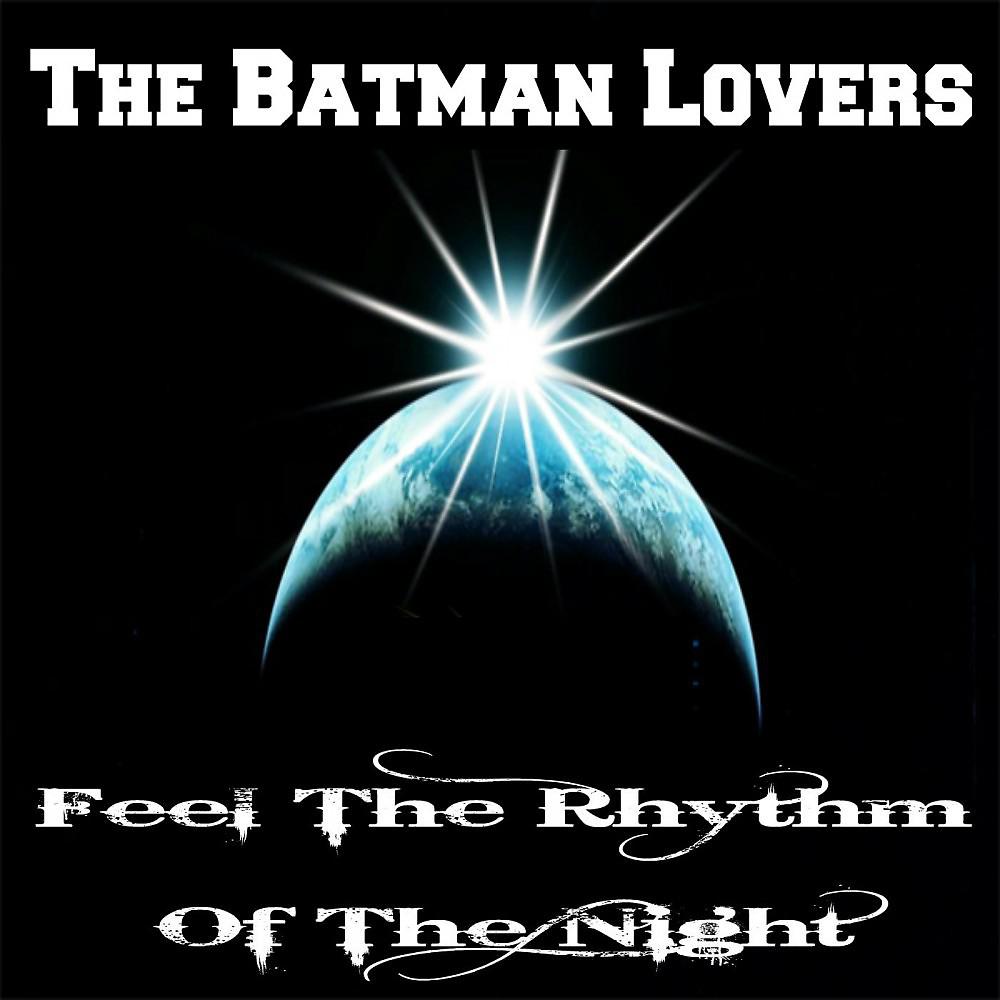 Постер альбома Feel the Rhythm of the Night