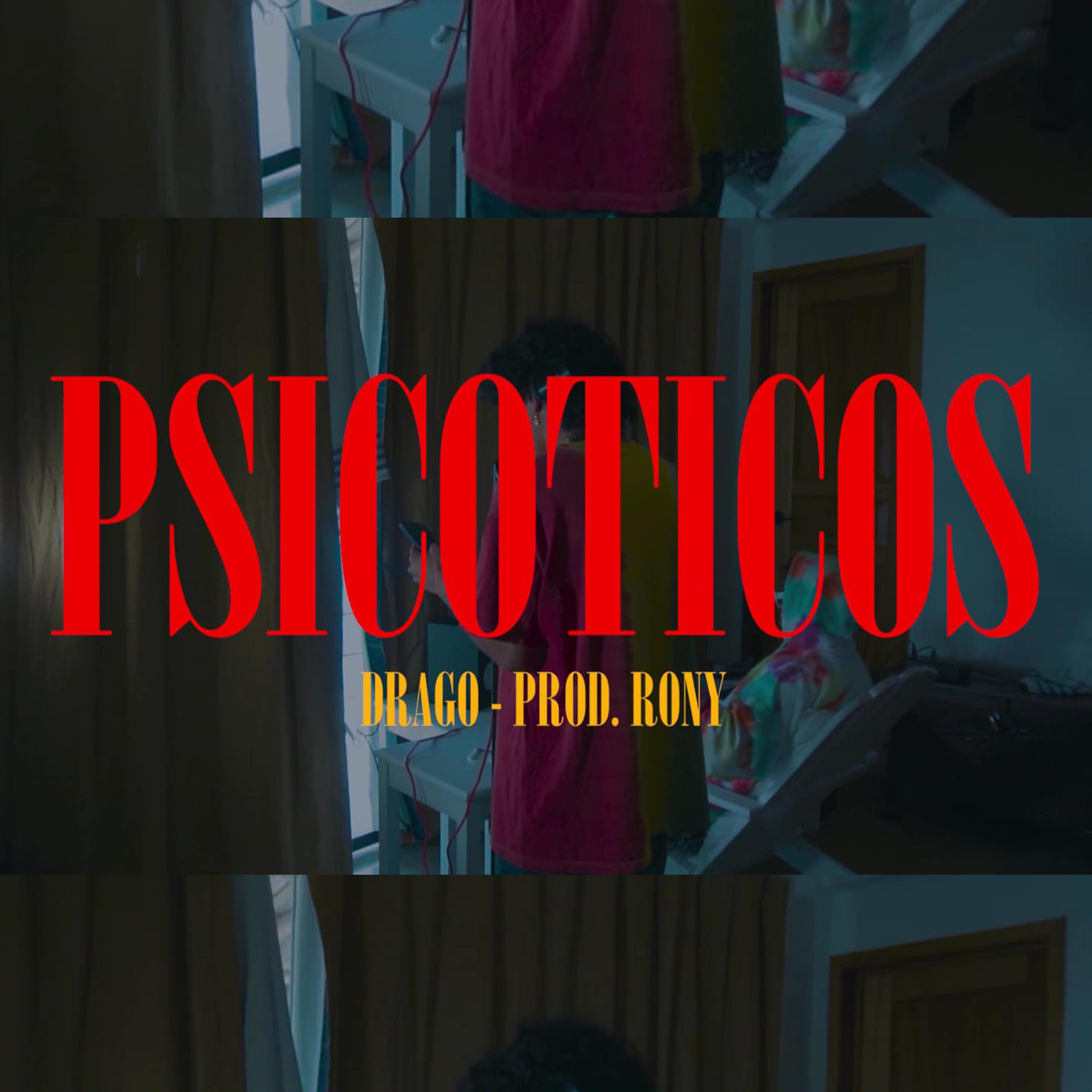 Постер альбома Psicoticos
