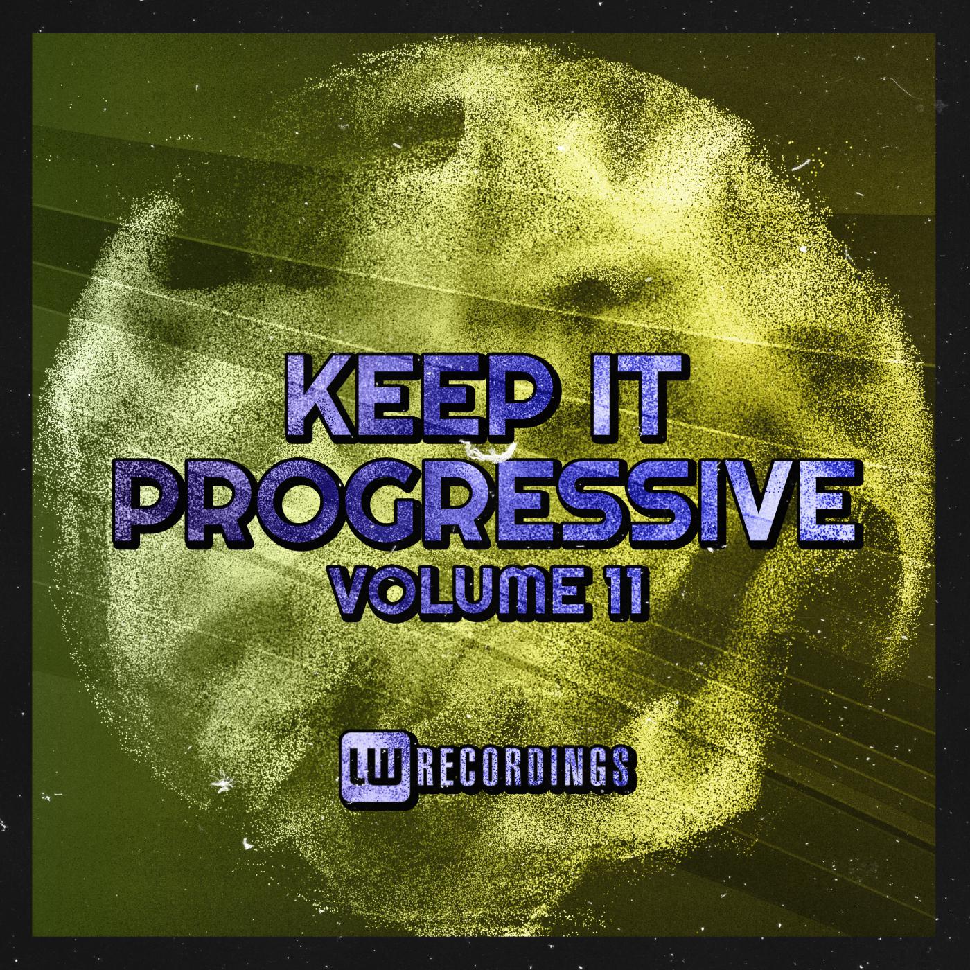 Постер альбома Keep It Progressive, Vol. 11