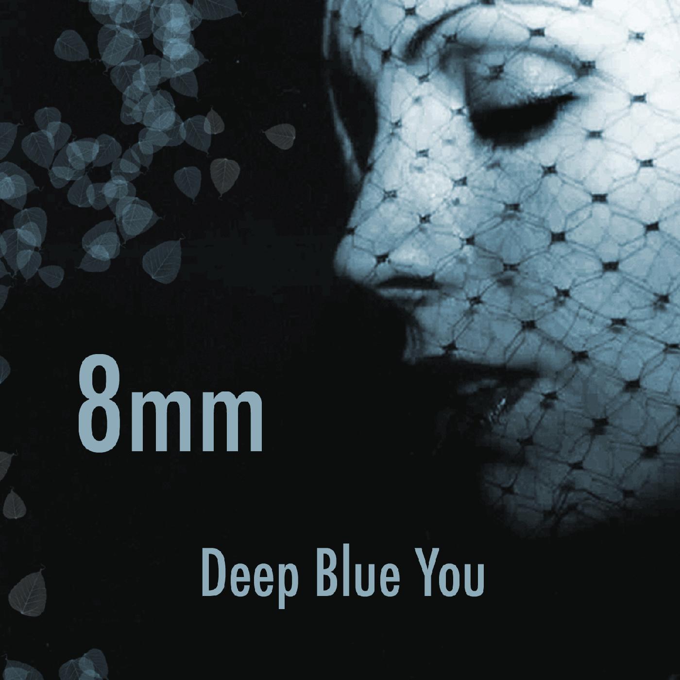 Постер альбома Deep Blue You