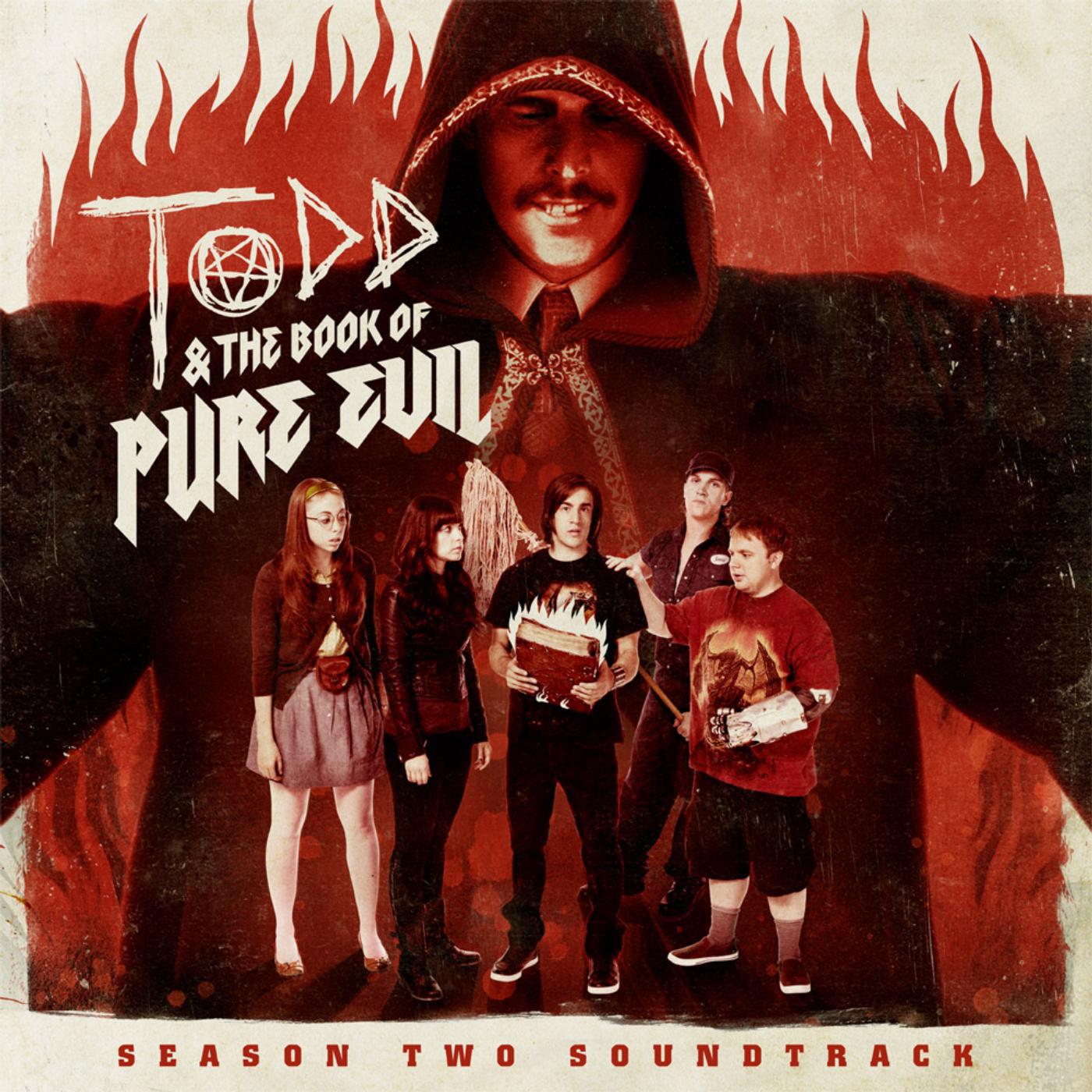 Постер альбома Todd & the Book of Pure Evil Season 2 Soundtrack