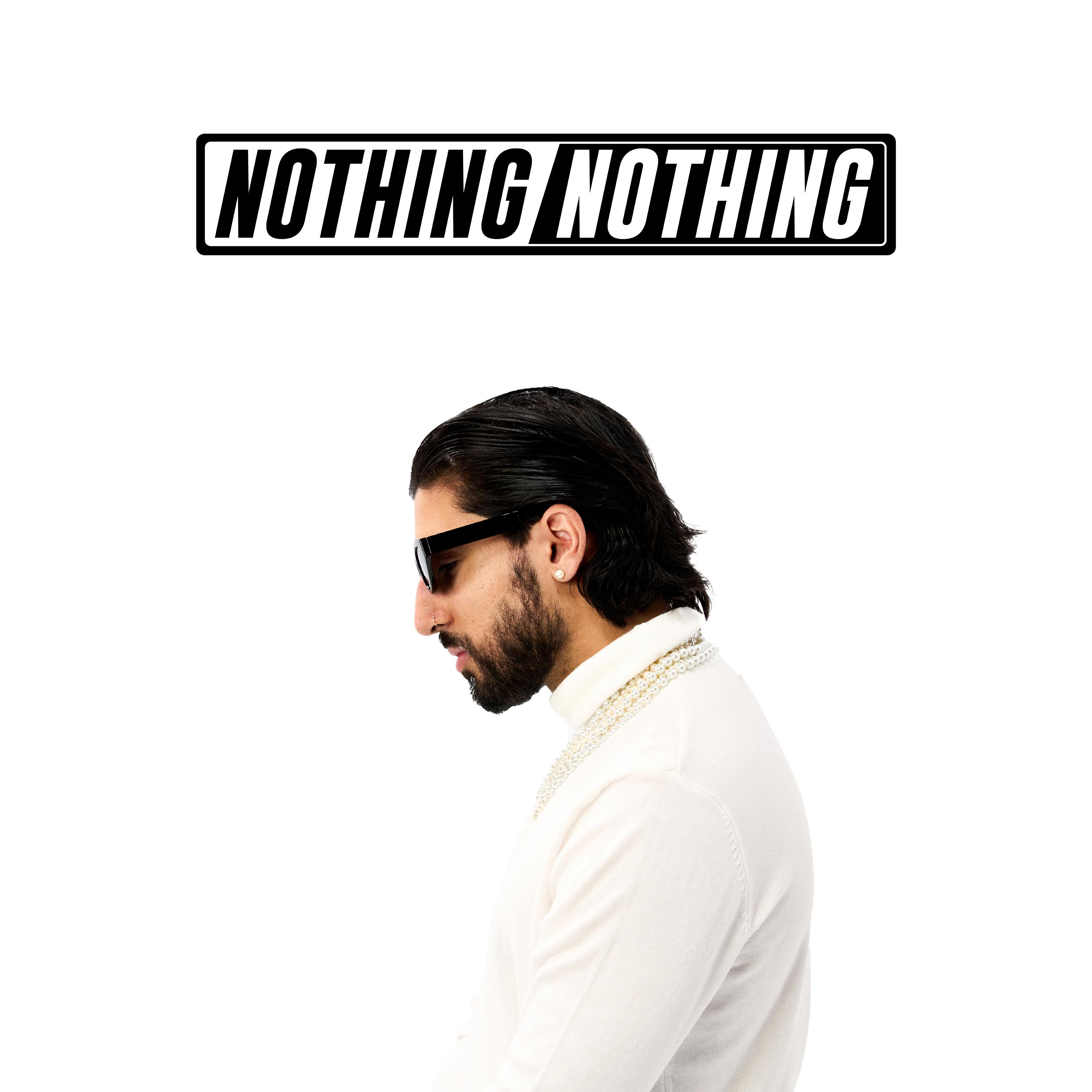 Постер альбома NOTHING nothing